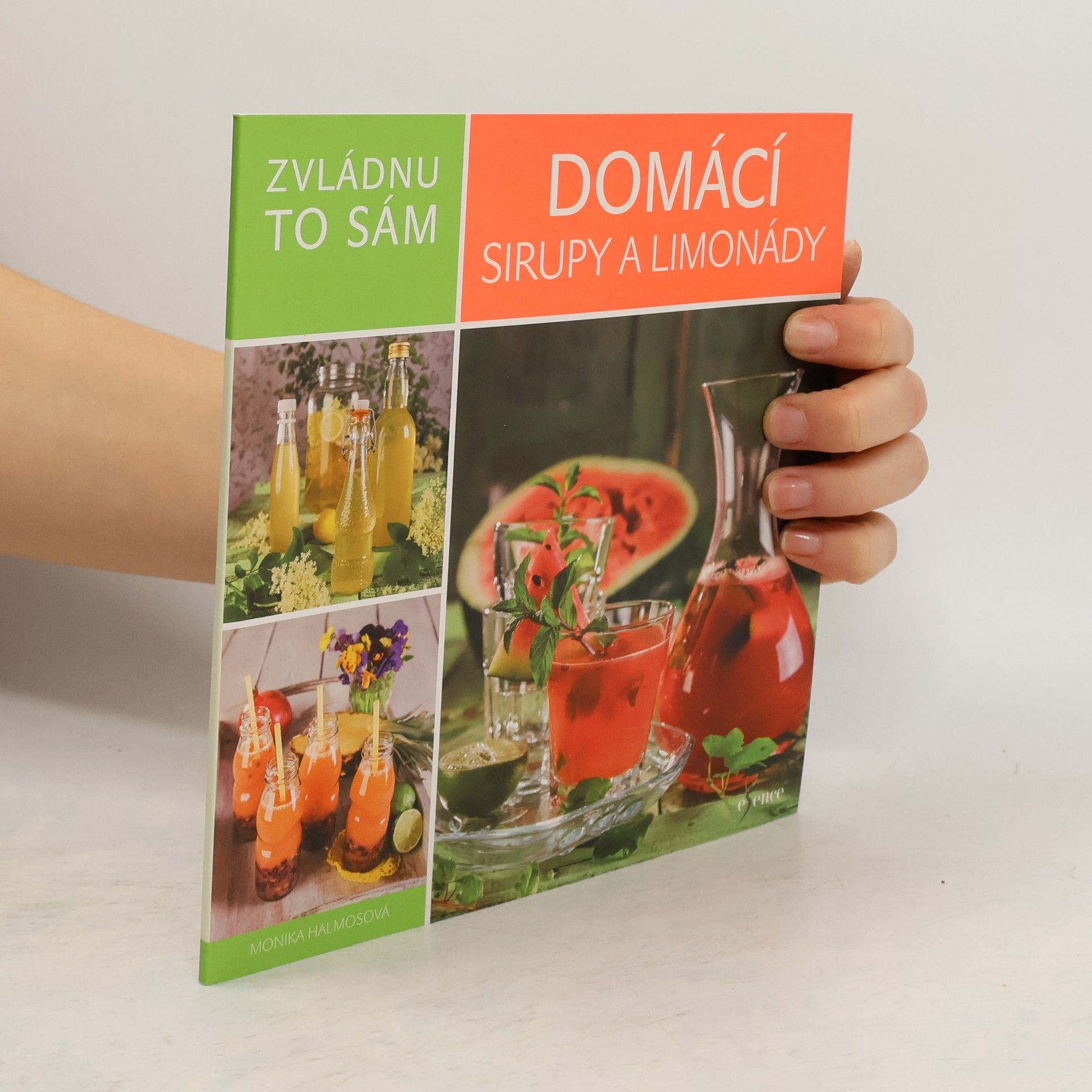 Monika Halmos Domácí sirupy a limonády