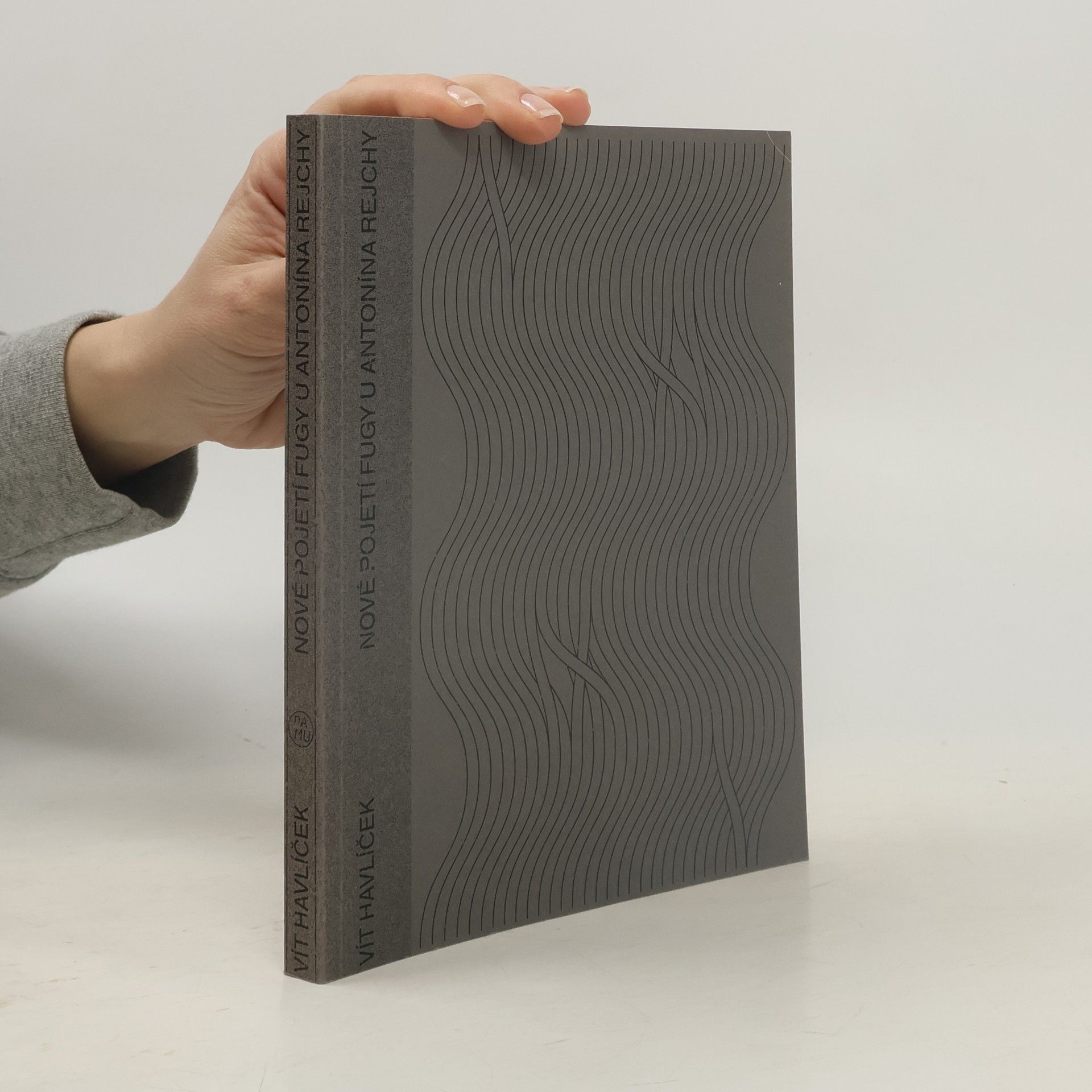 Vít Havlíček Nové pojetí fugy u Antonína Rejchy