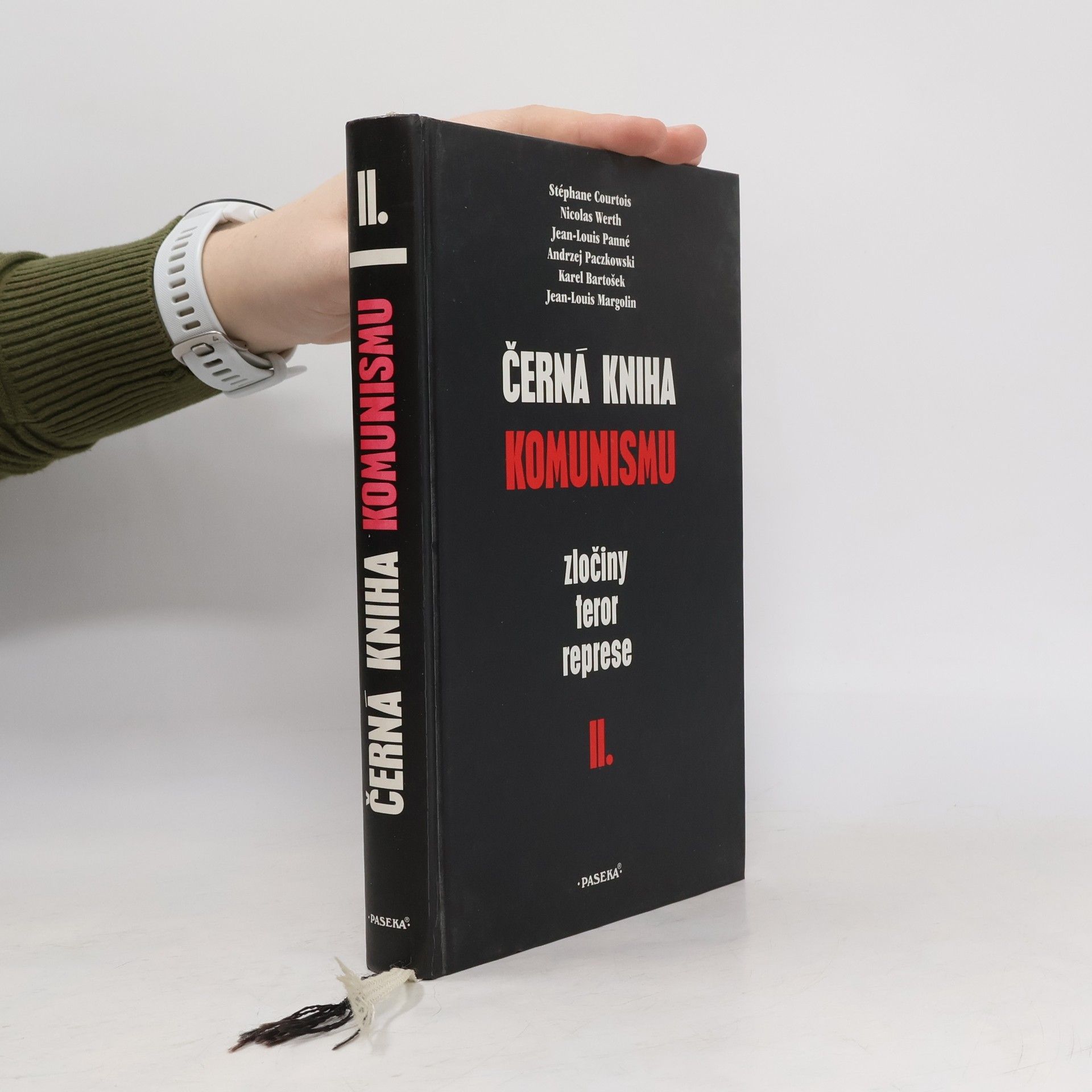 Kolektiv autorů Černá kniha komunismu. Zločiny, teror, represe. II. díl