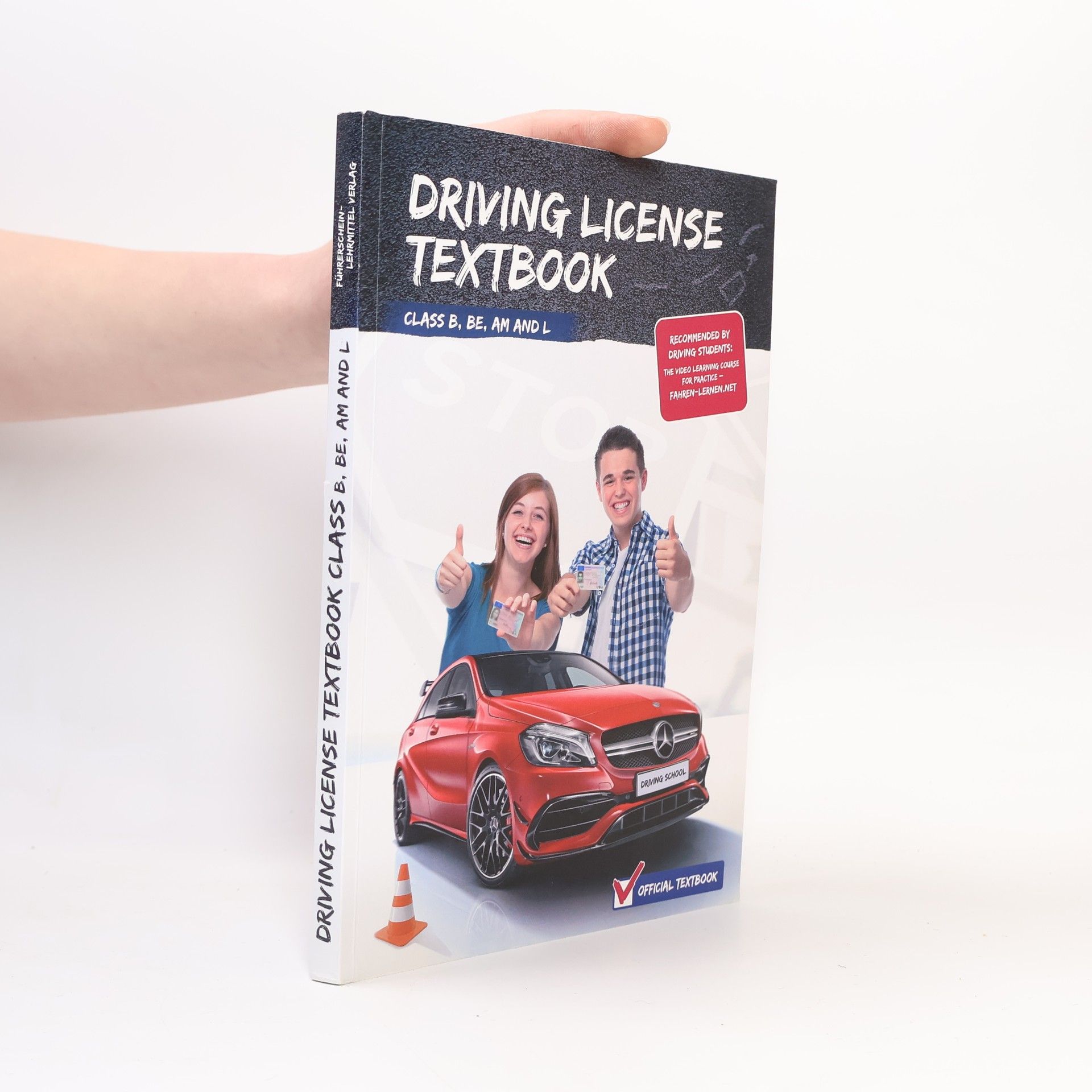 Kolektív autorov Driving License Textbook. Class B, Be, Am and L