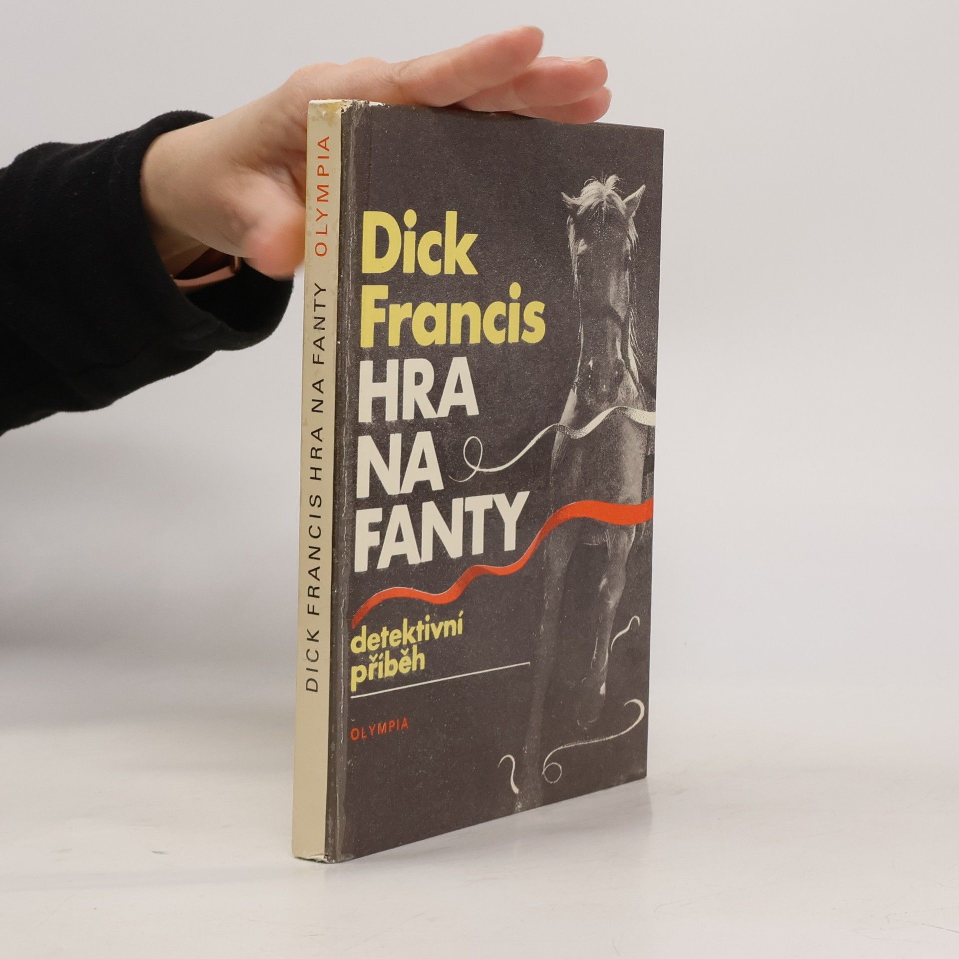 Dick Francis Hra na fanty