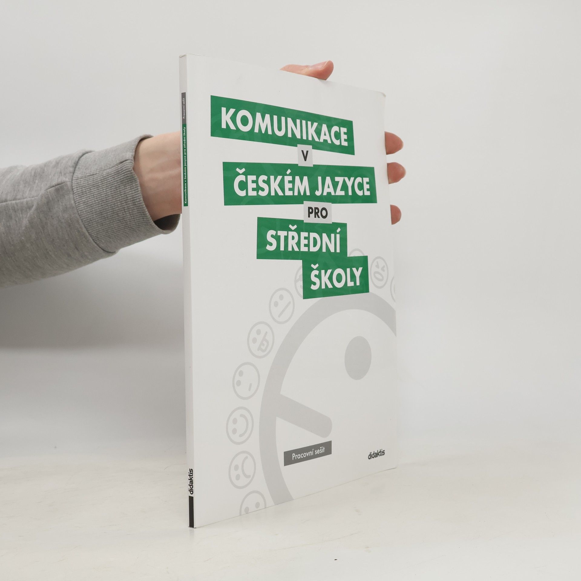 Olga Čelišová Komunikace v českém jazyce pro střední školy: Pracovní sešit
