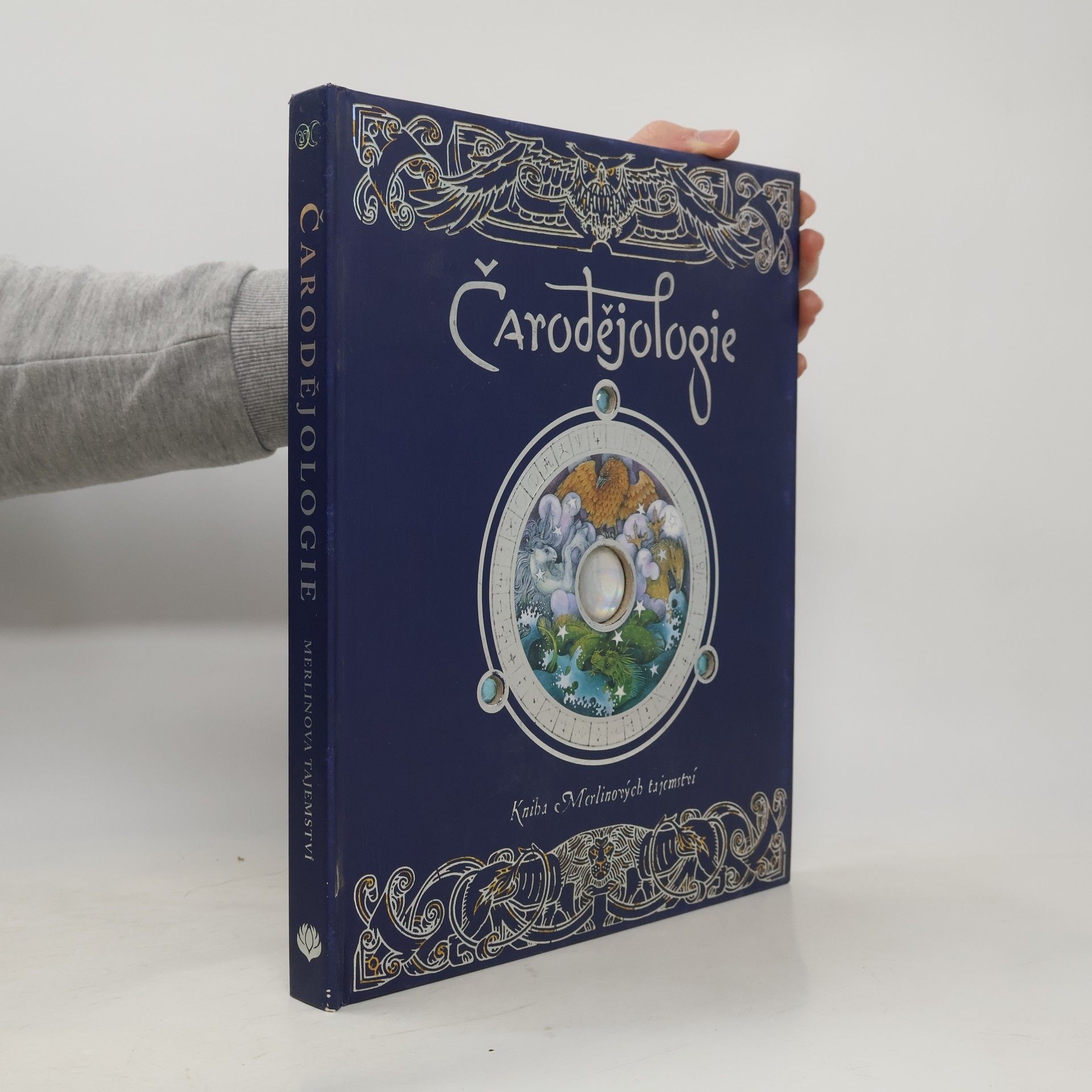 Kolektiv autorů Čarodějologie. Kniha Merlinových tajemství