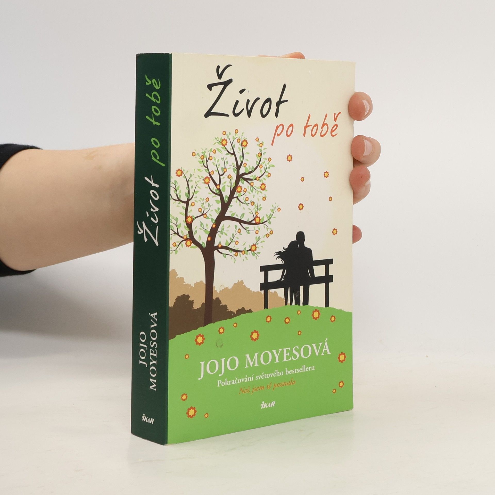 Jojo Moyes Život po tobě
