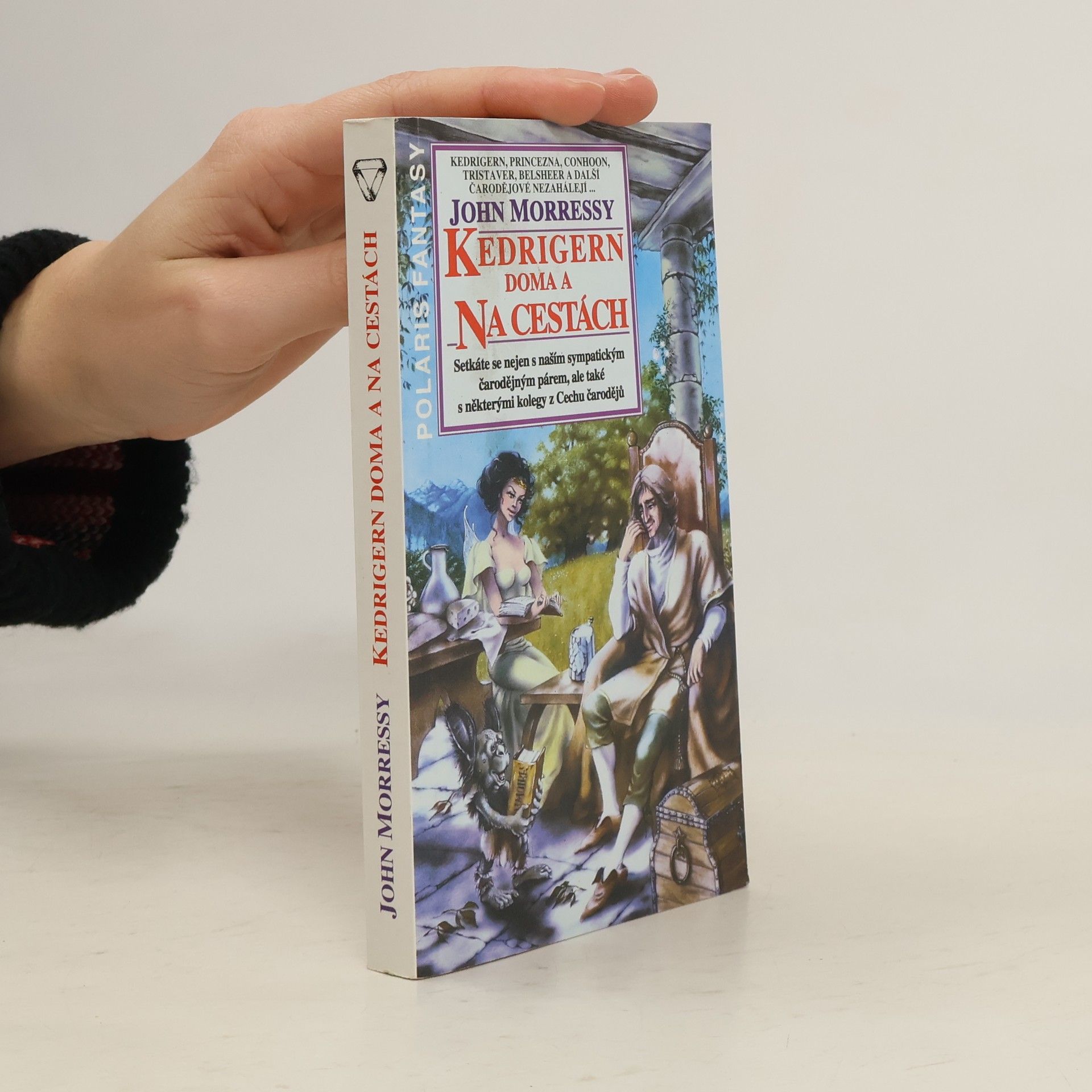 John Morressy Kedrigern doma a Na cestách