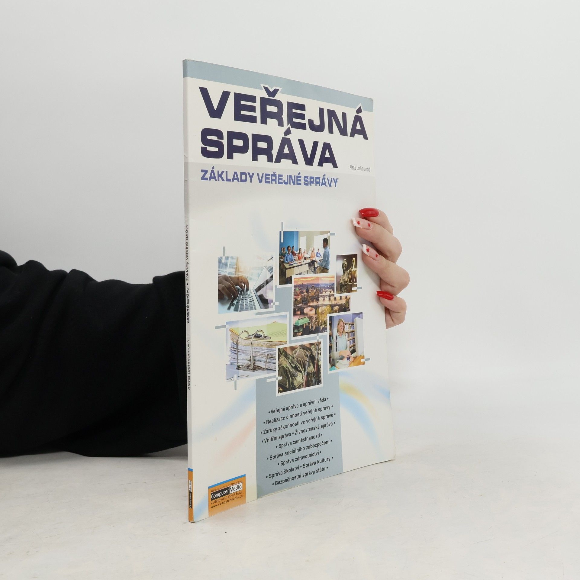 Alena Lochmannová Veřejná správa