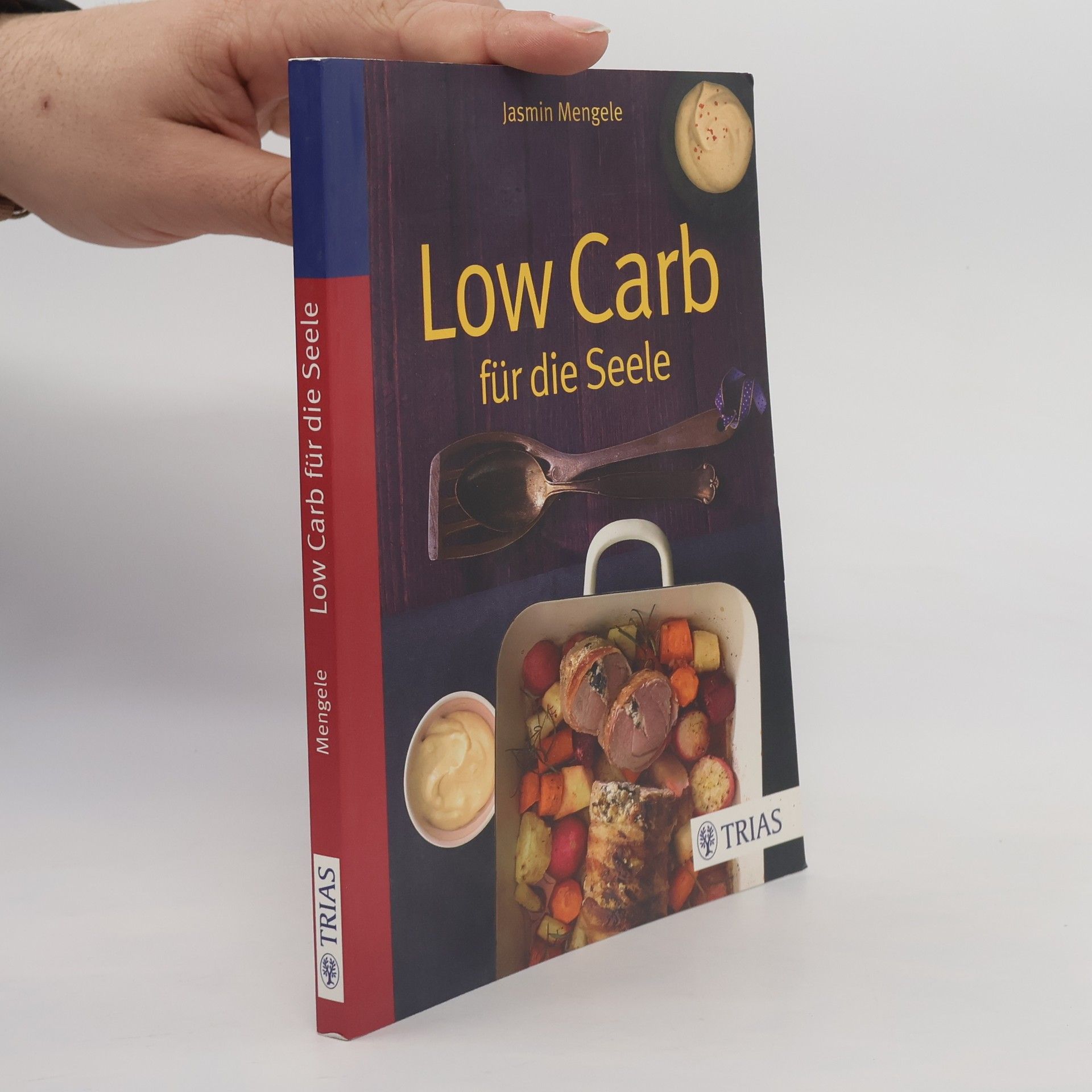 Jasmin Mengele Low Carb für die Seele