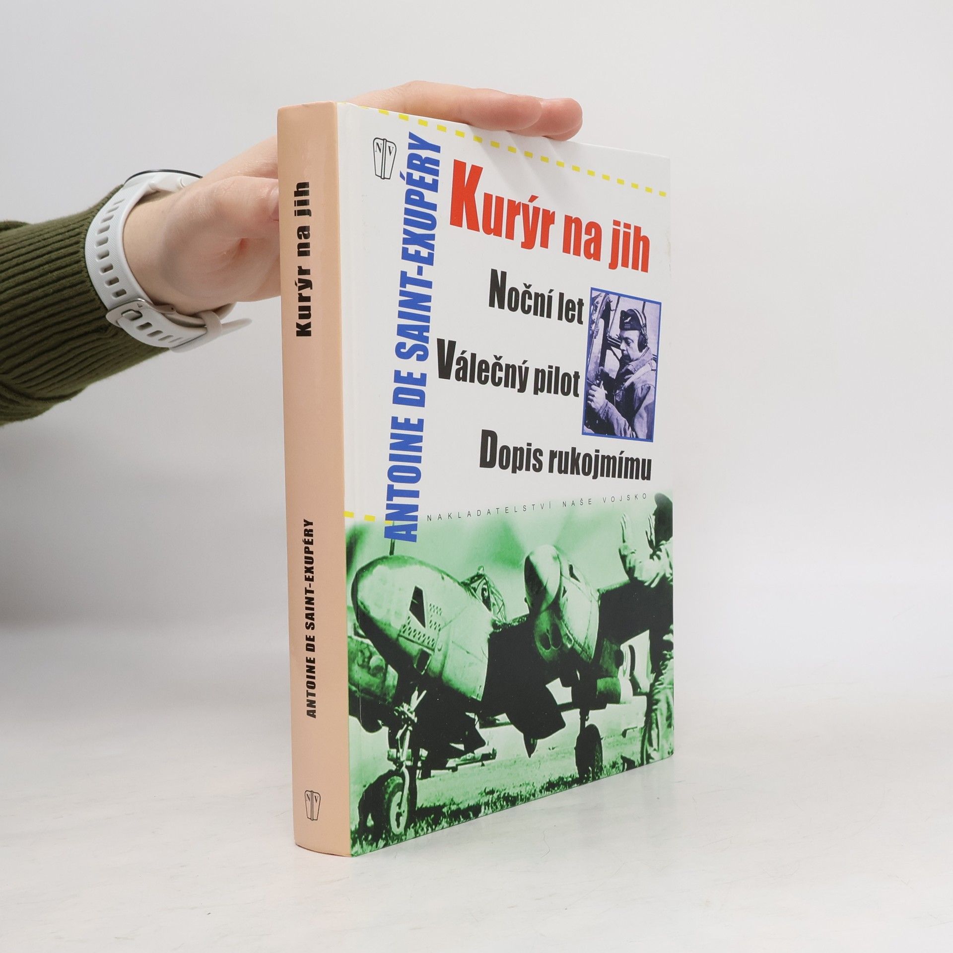 Kurýr na jih. Noční let. Válečný pilot. Dopis rukojmímu