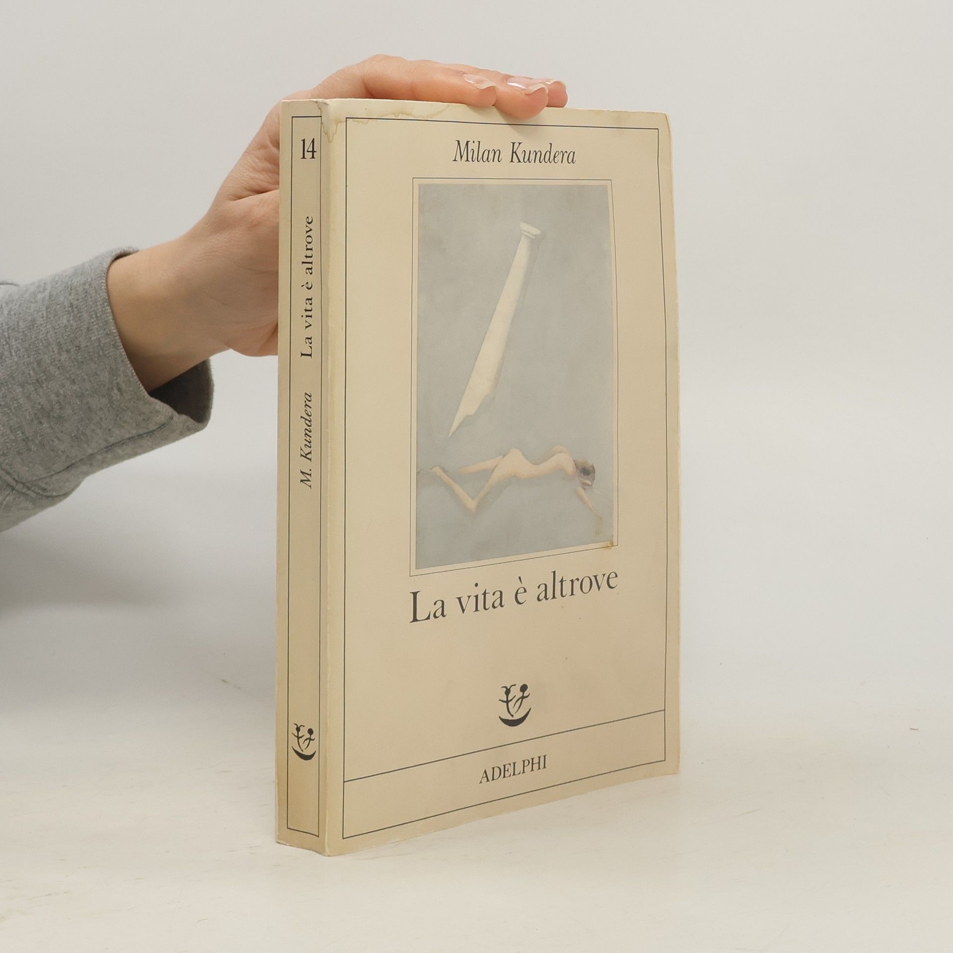 Milan Kundera La vita è altrove