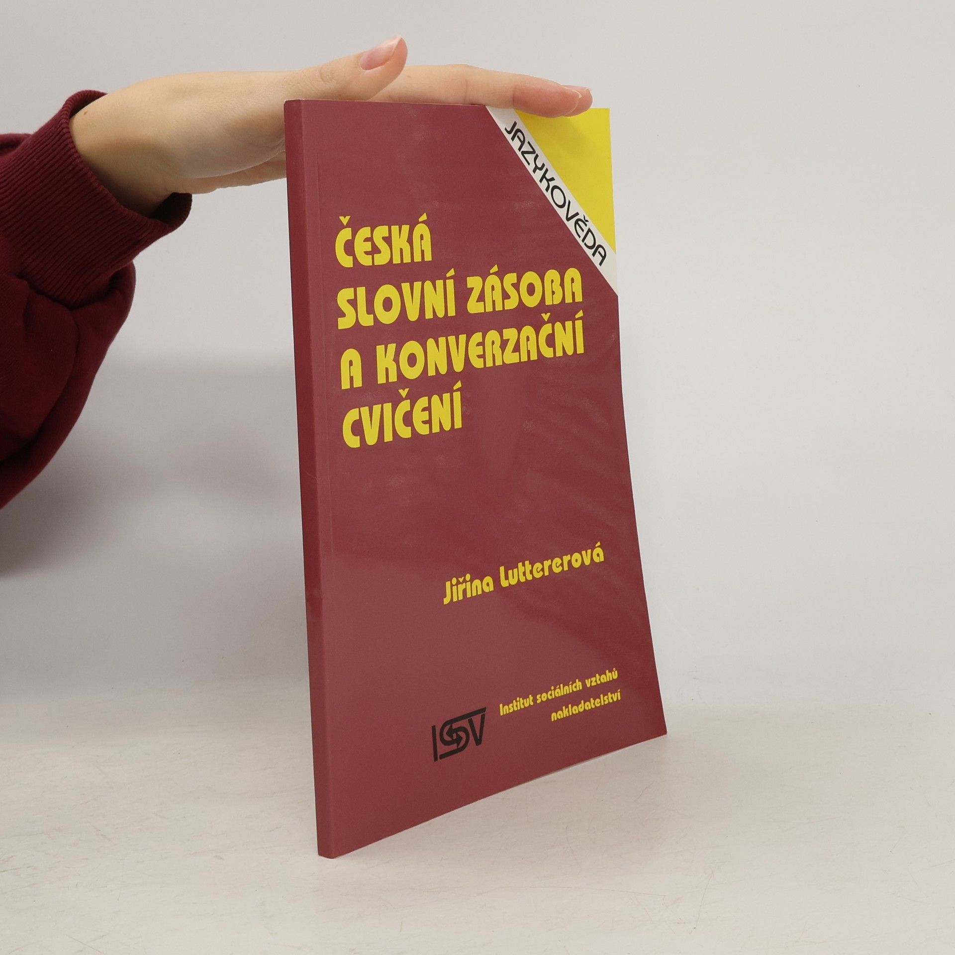 Jiřina Luttererová Česká slovní zásoba a konverzační cvičení