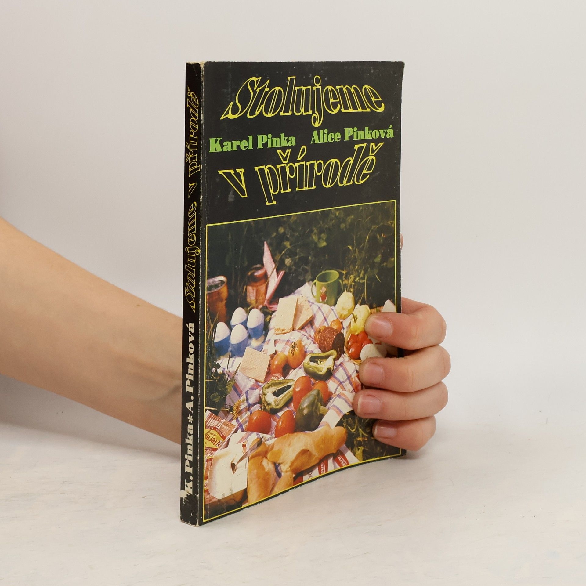 Karel Pinka Stolujeme v přírodě