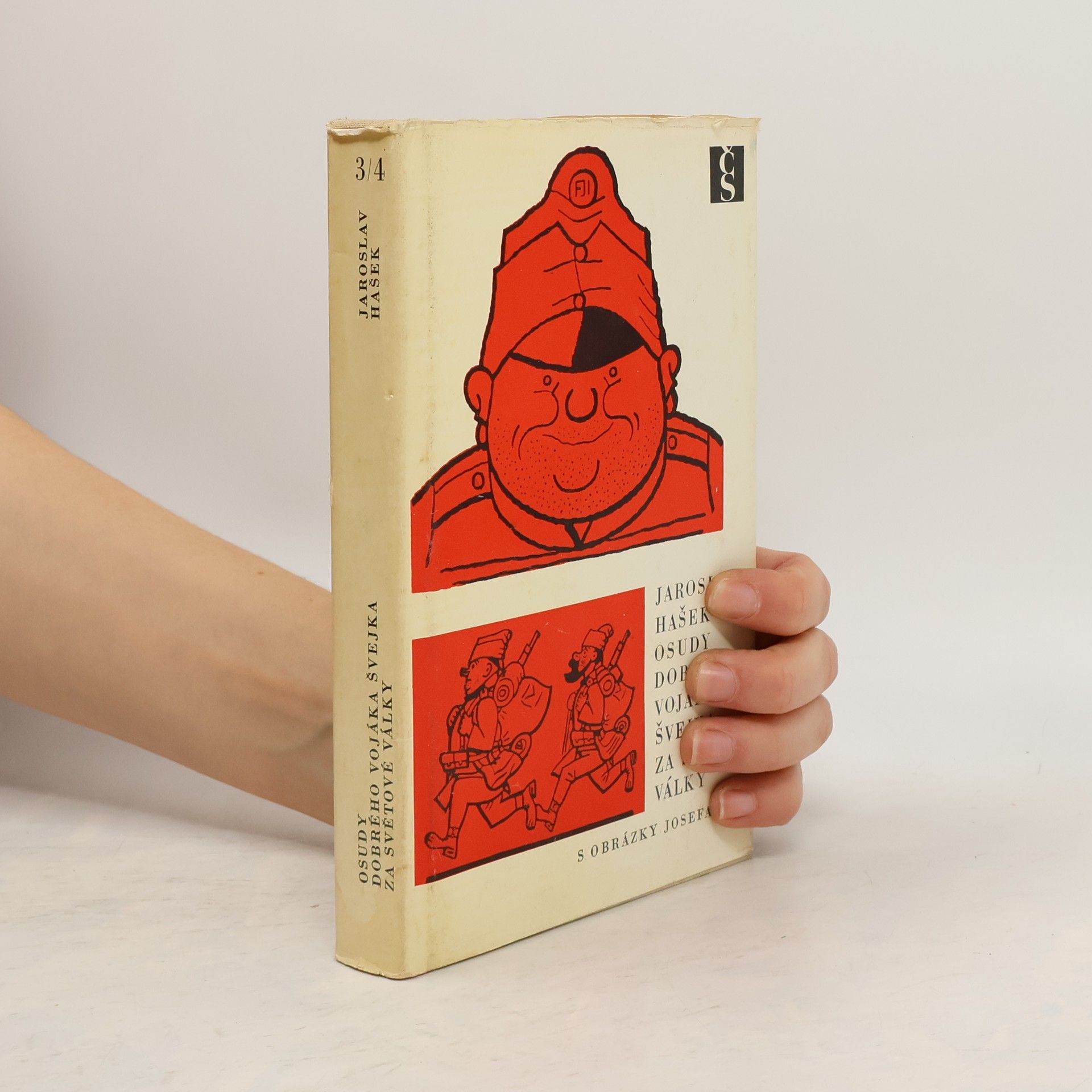 Osudy dobrého vojáka Švejka za světové války díl 3./4.