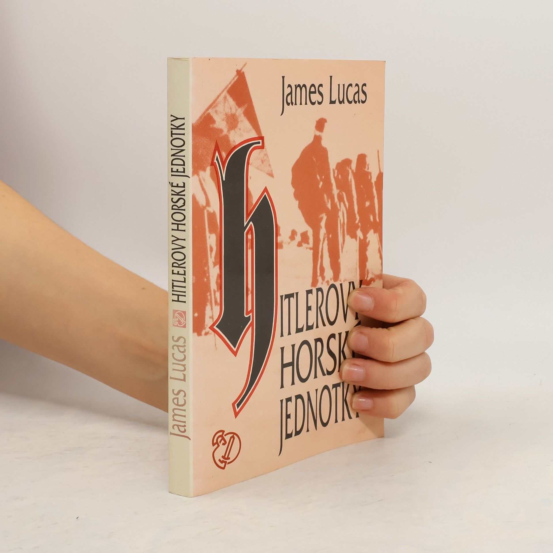 James Lucas Hitlerovy horské jednotky