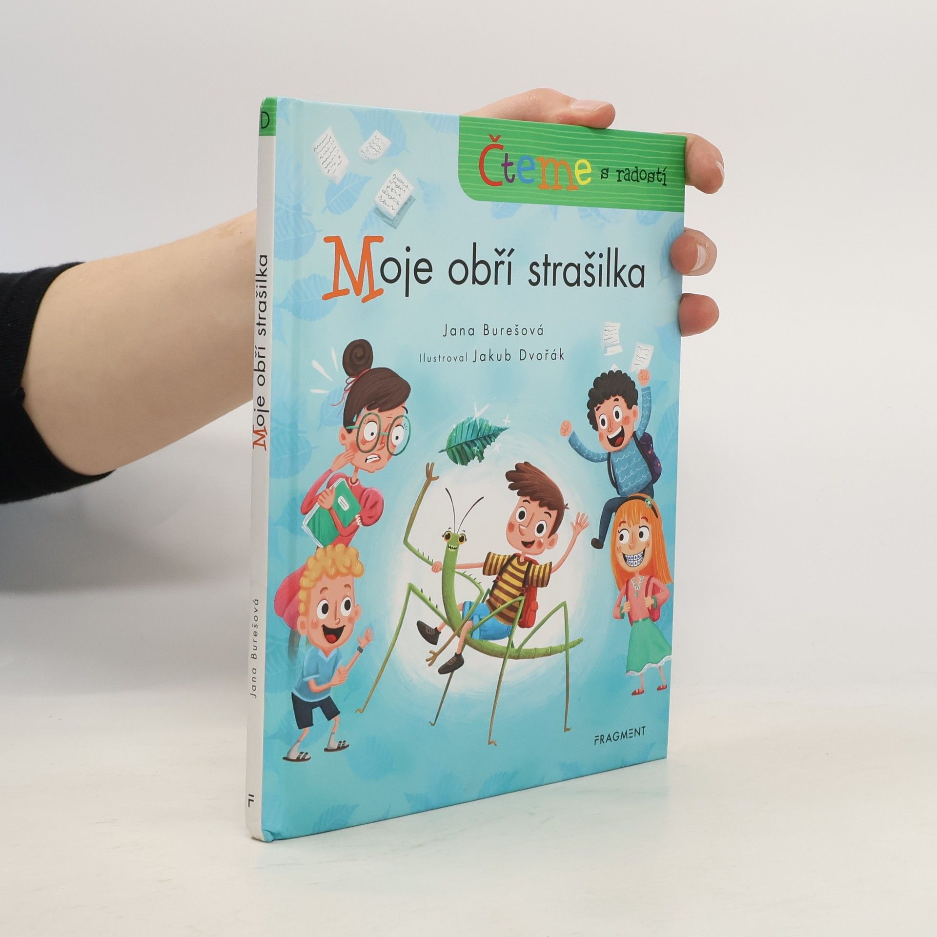 Jana Burešová Moje obří strašilka