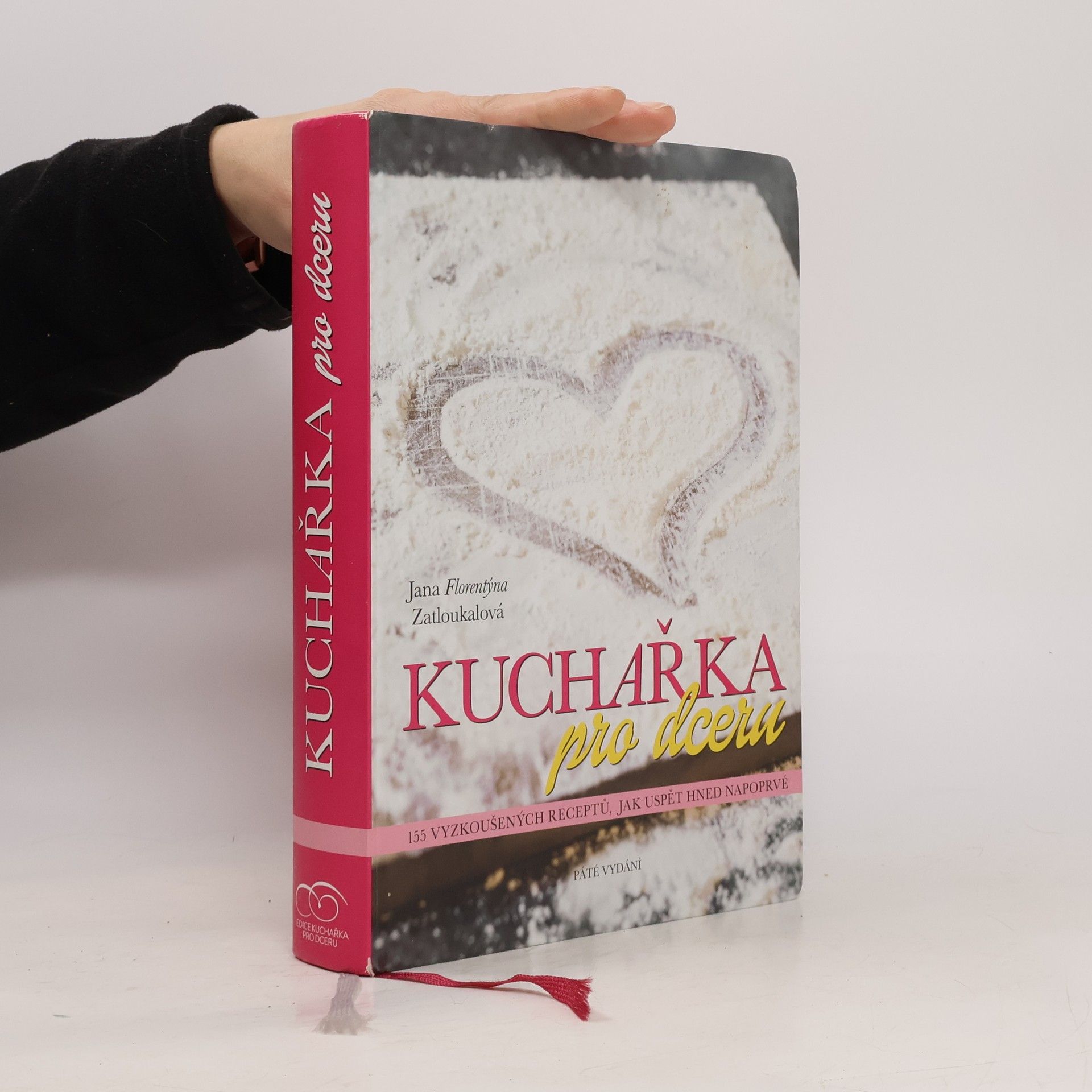 Jana Florentýna Pišová Kuchařka pro dceru