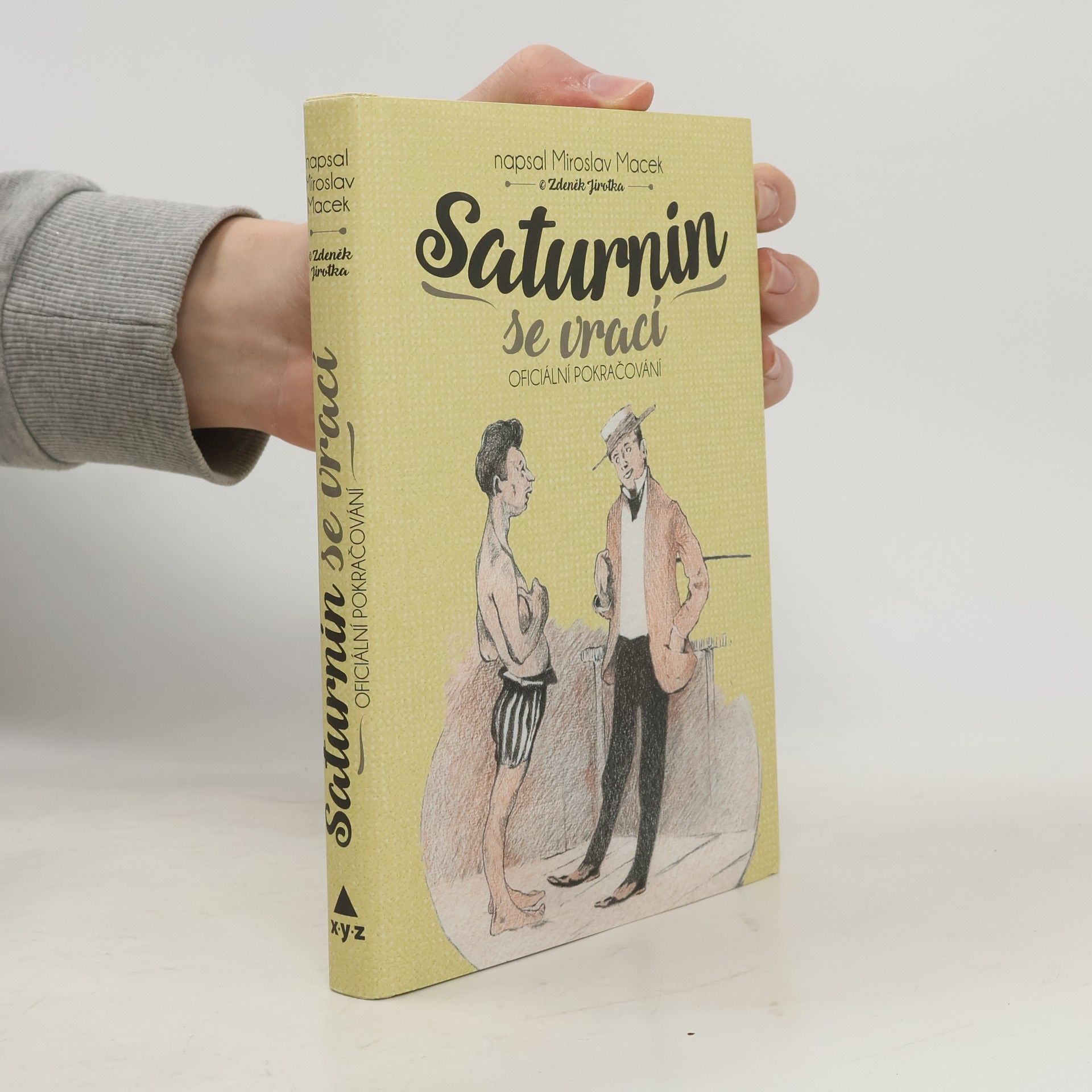 Miroslav Macek Saturnin se vrací