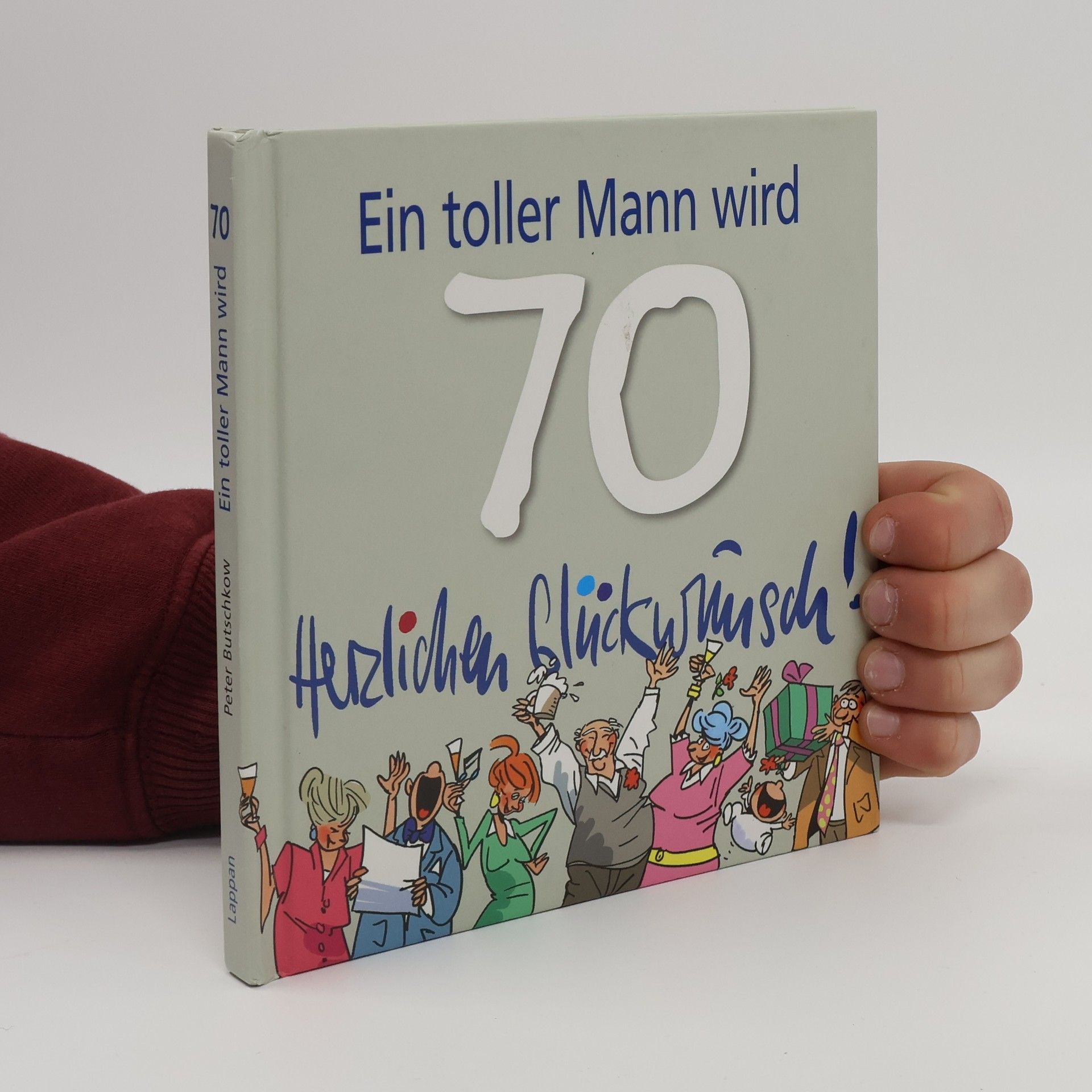 Ein toller Mann wird 70, herzlichen Glückwunsch!