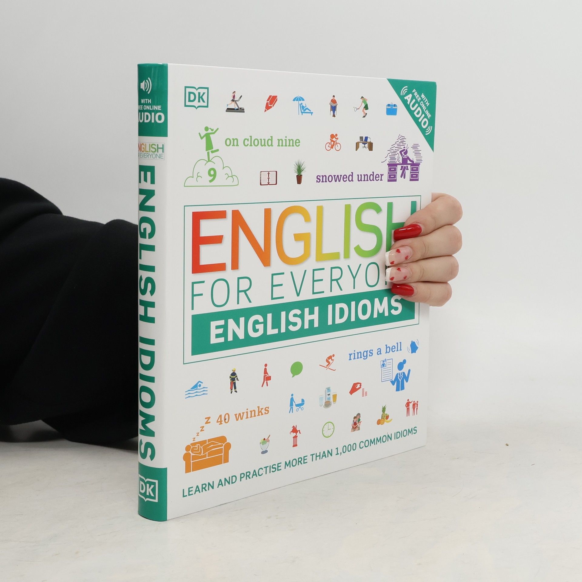 Thomas Booth English for Everyone: English Idioms