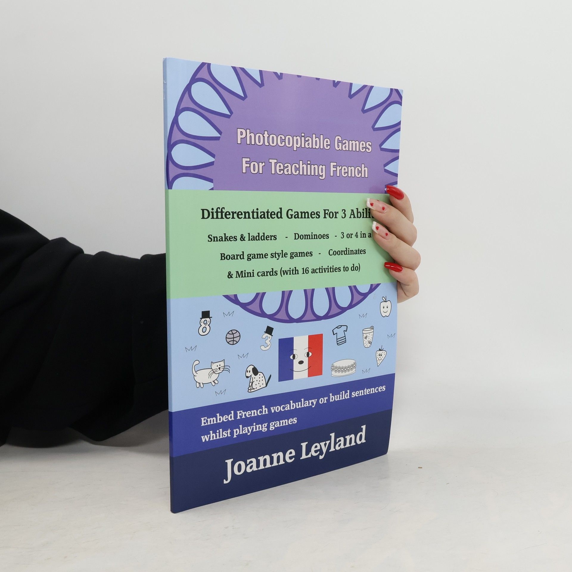Joanne Leyland Photocopiable Games For Teaching French