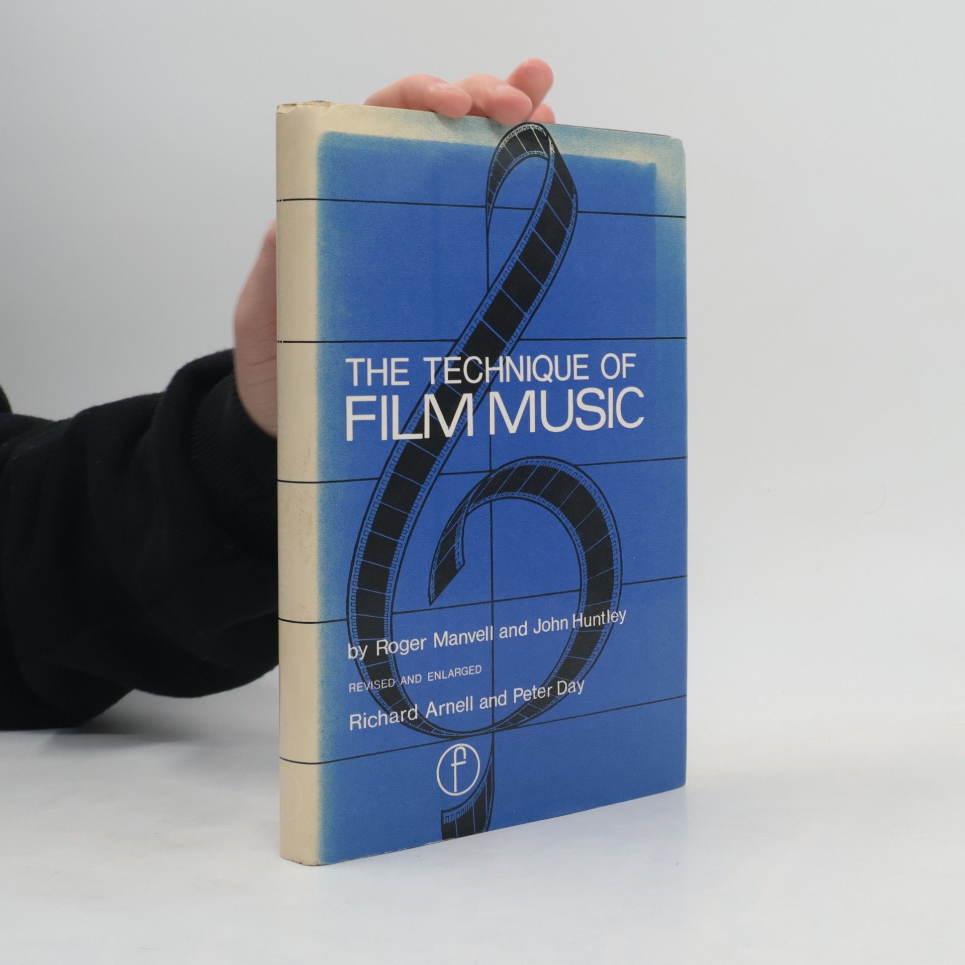 Roger Manvell Library of Communication Techniques: The Technique of Film Music