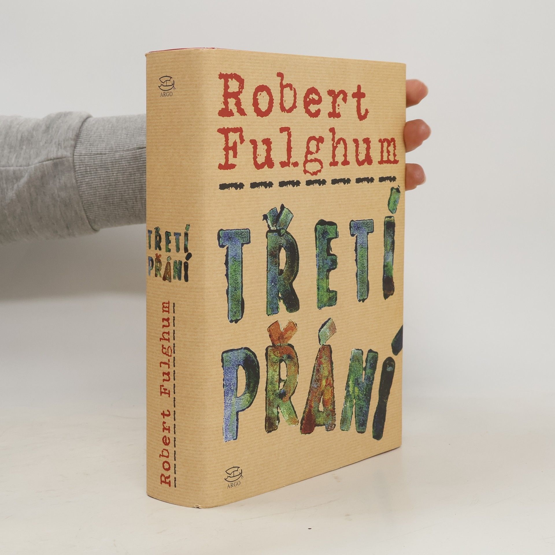 Robert Fulghum Třetí přání