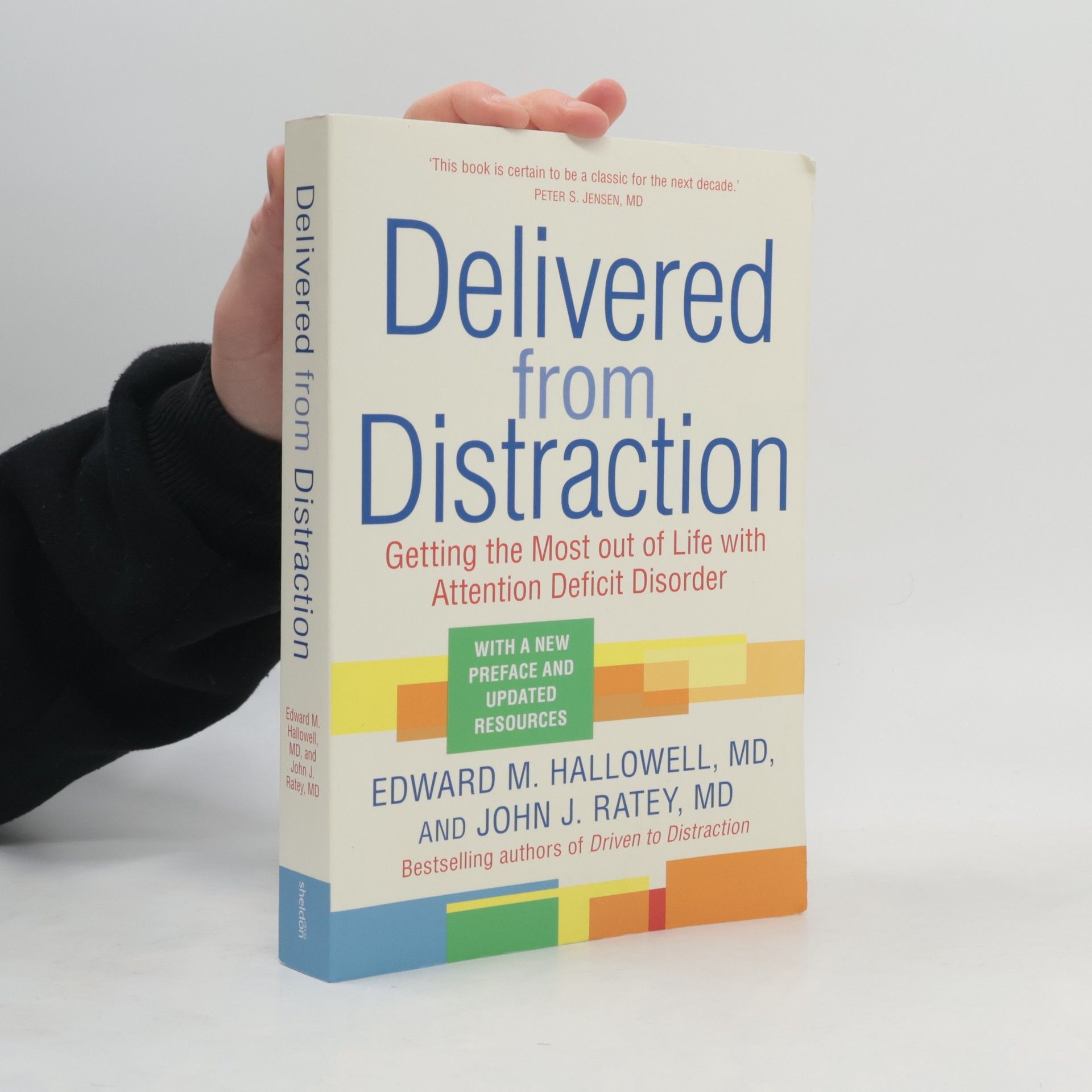 Edward Hallowell Delivered from Distraction