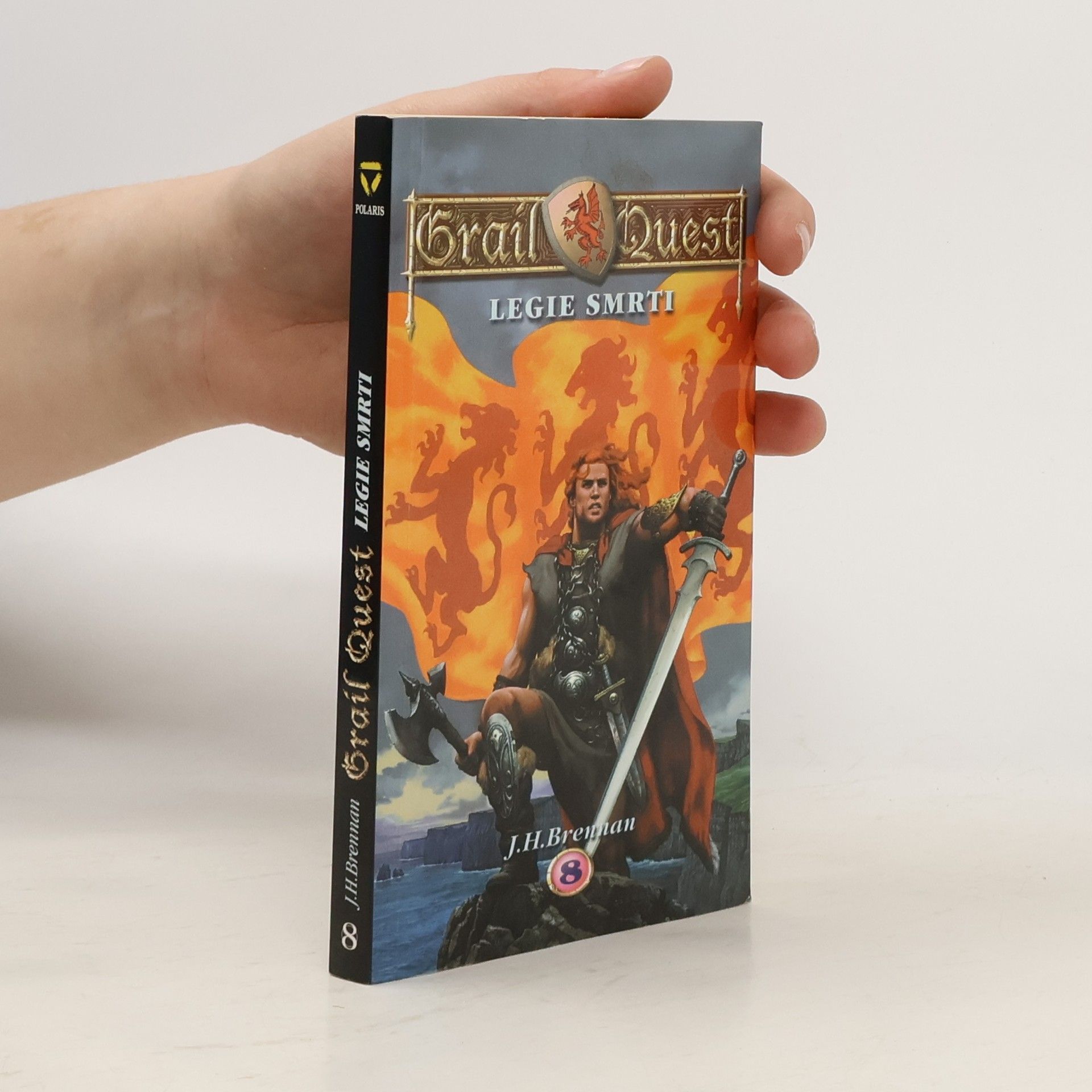 James Herbert Brennan Grailquest. Legie smrti