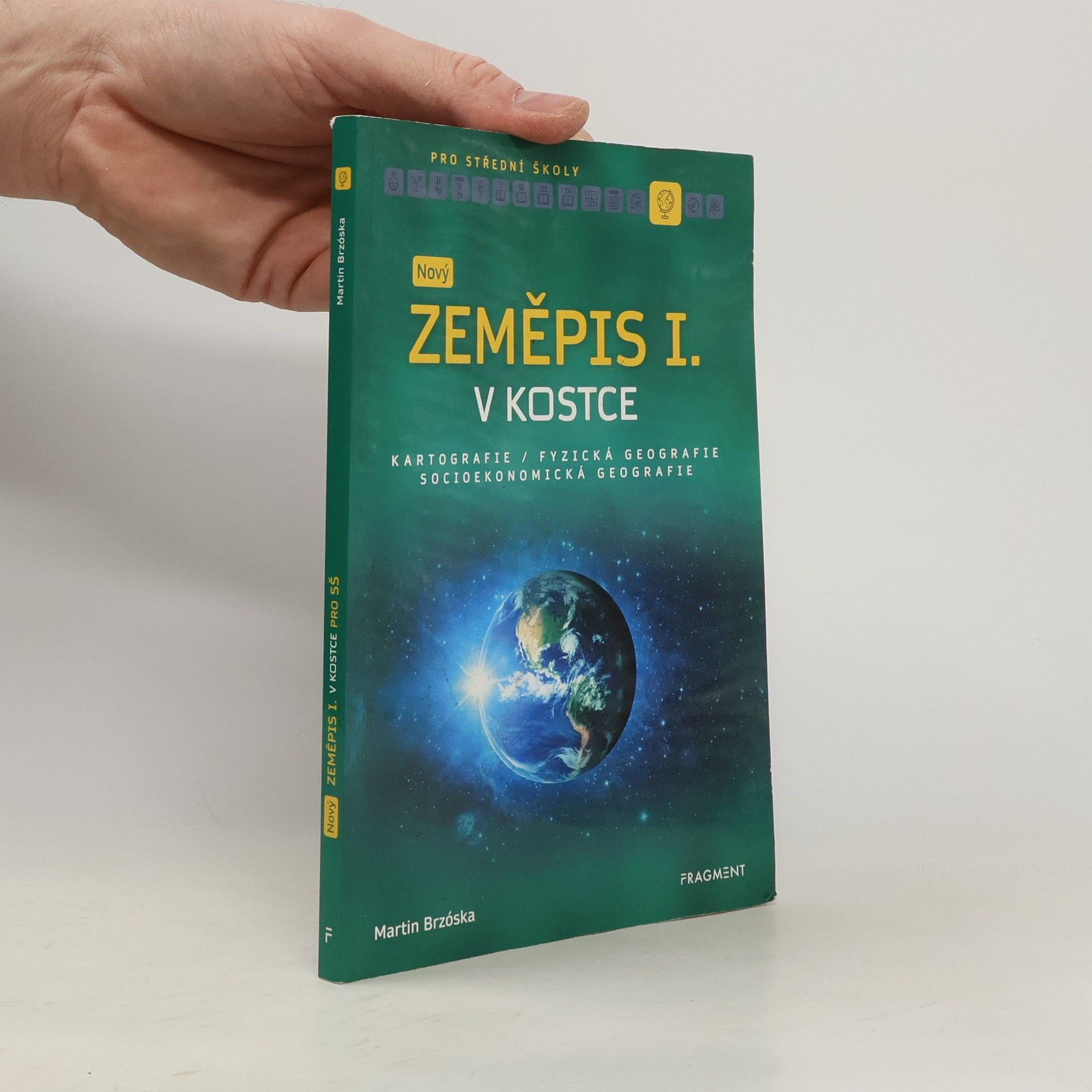 Martin Brzóska Nový zeměpis I. v kostce pro SŠ