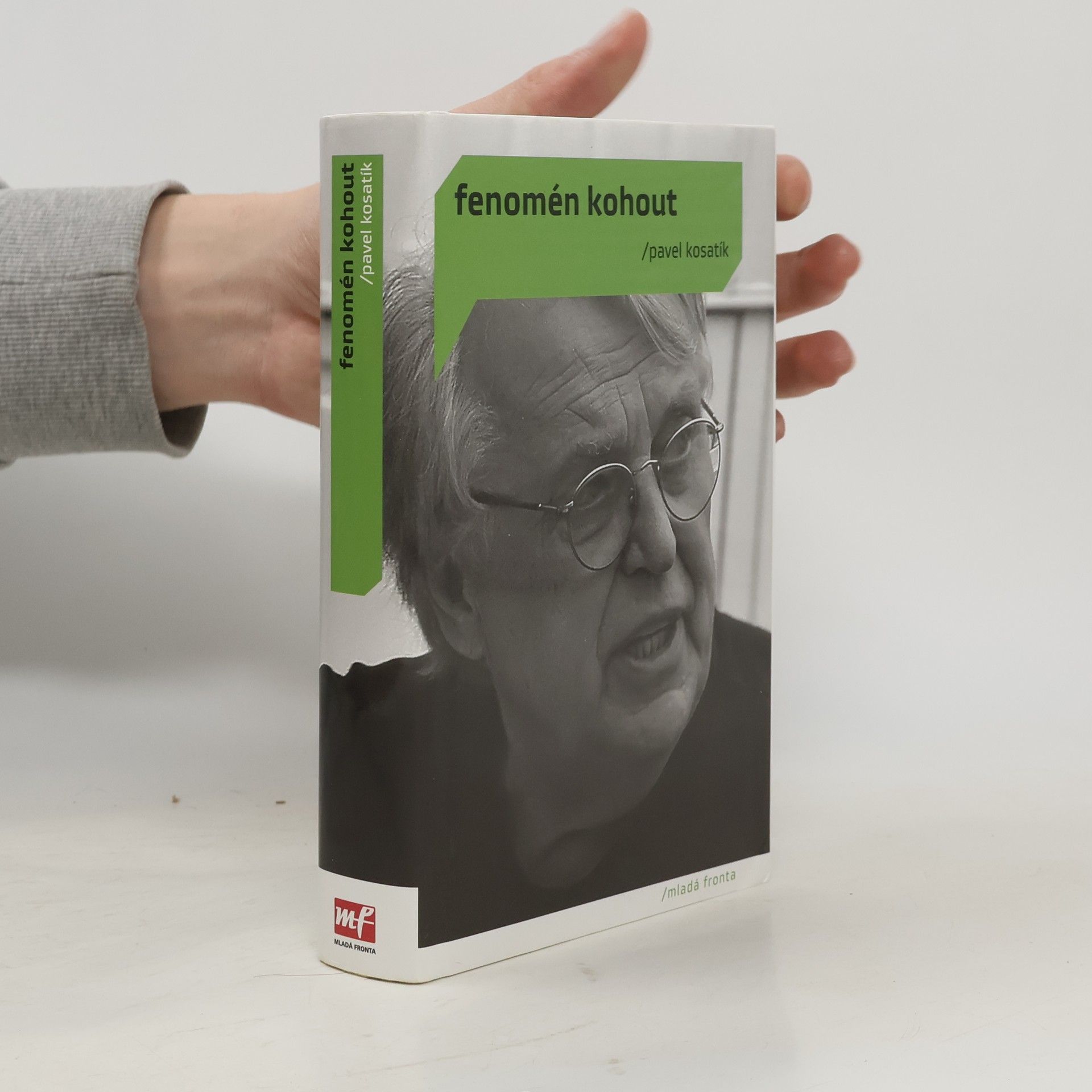 Pavel Kosatík Fenomén Kohout