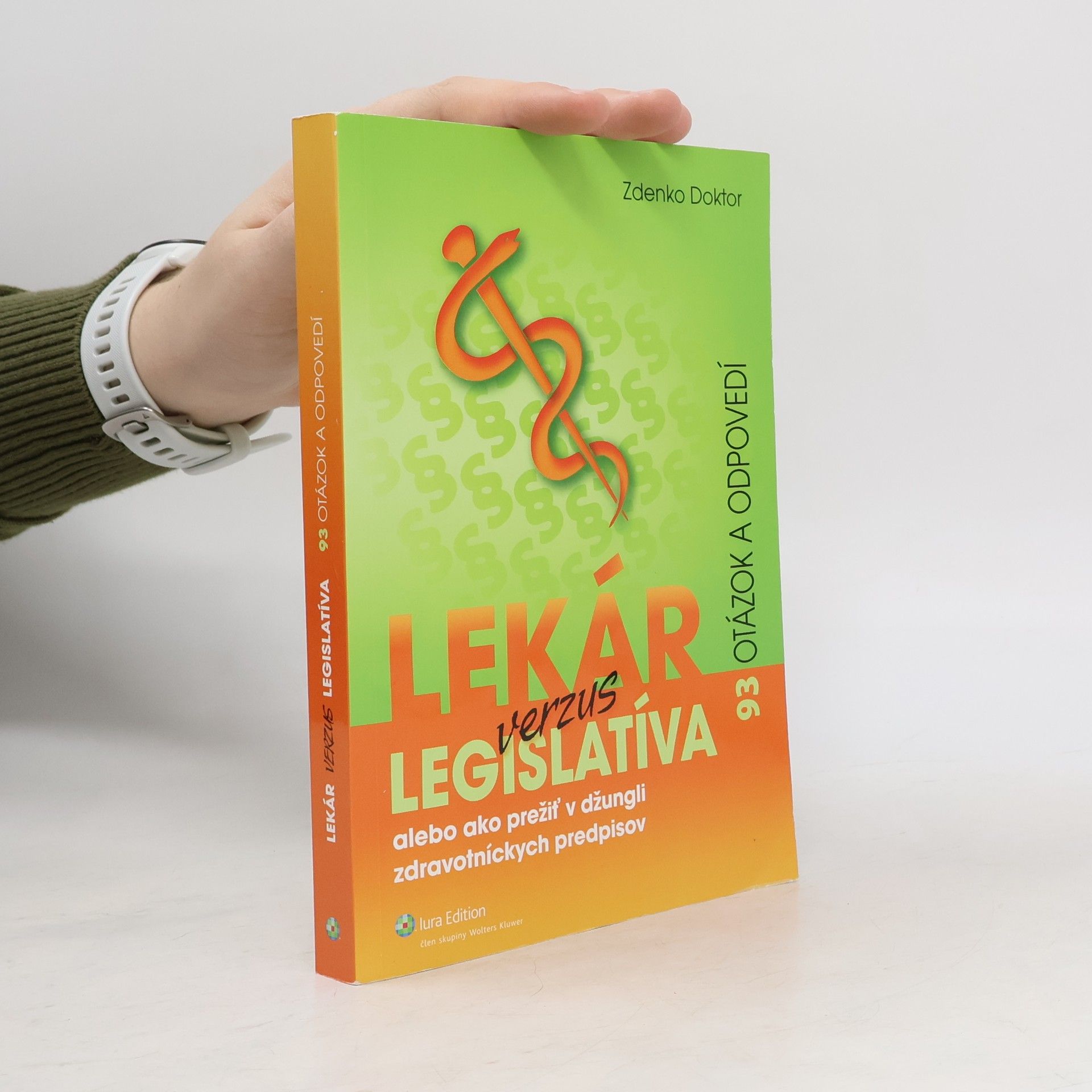 Zdenko Doktor Lekár verzus legislatíva