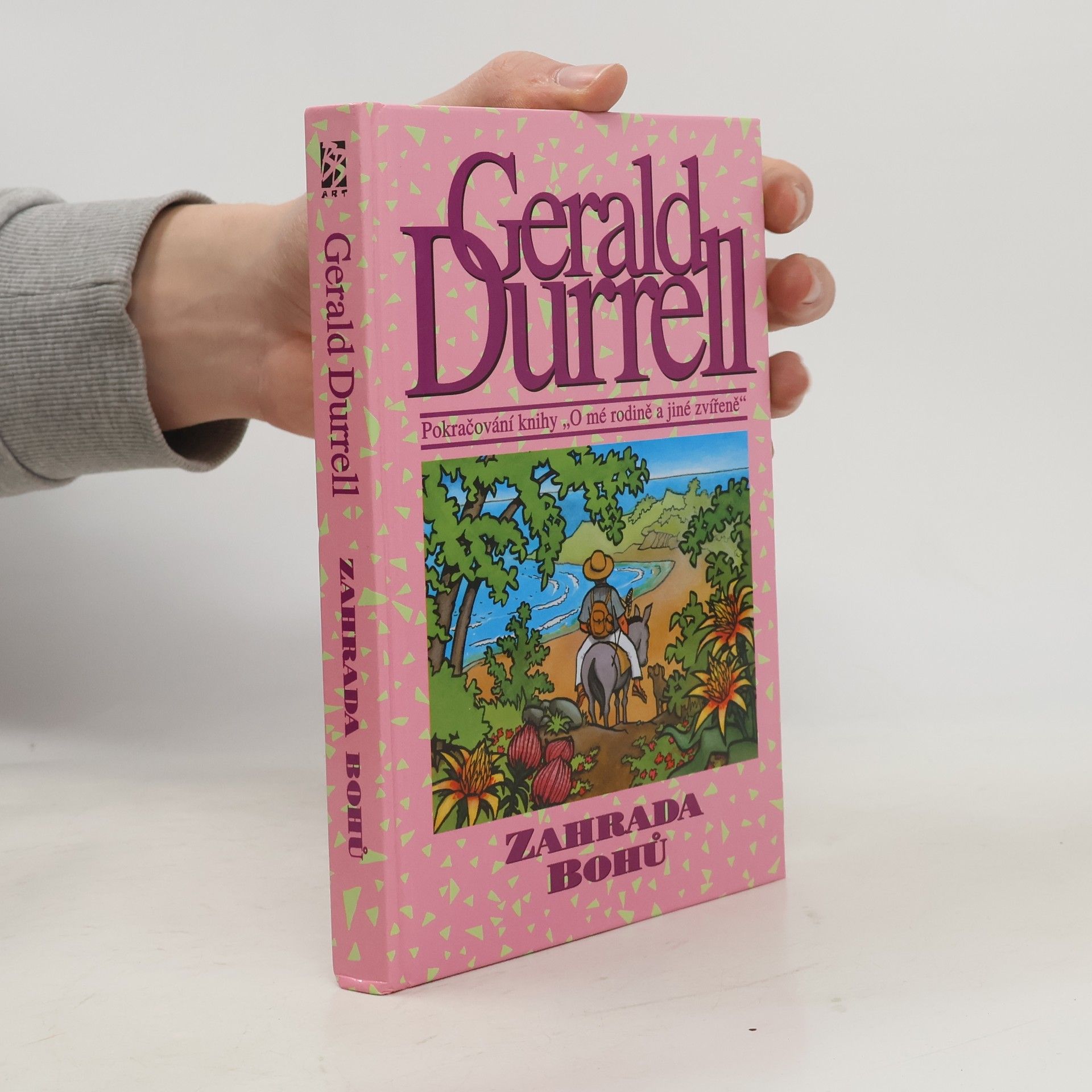 Gerald Durrell Zahrada bohů