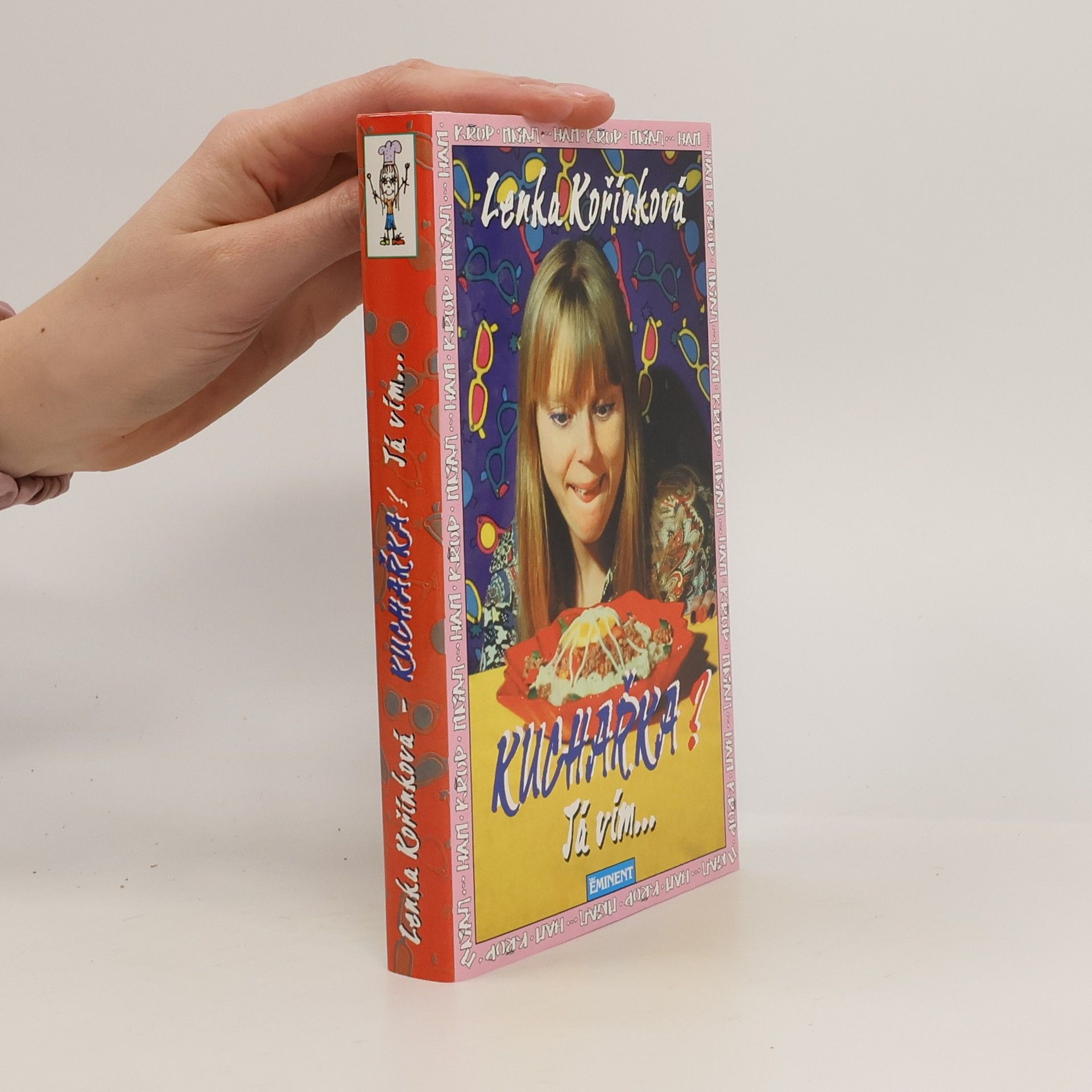 Lenka Kořínková Kuchařka? Já vím...