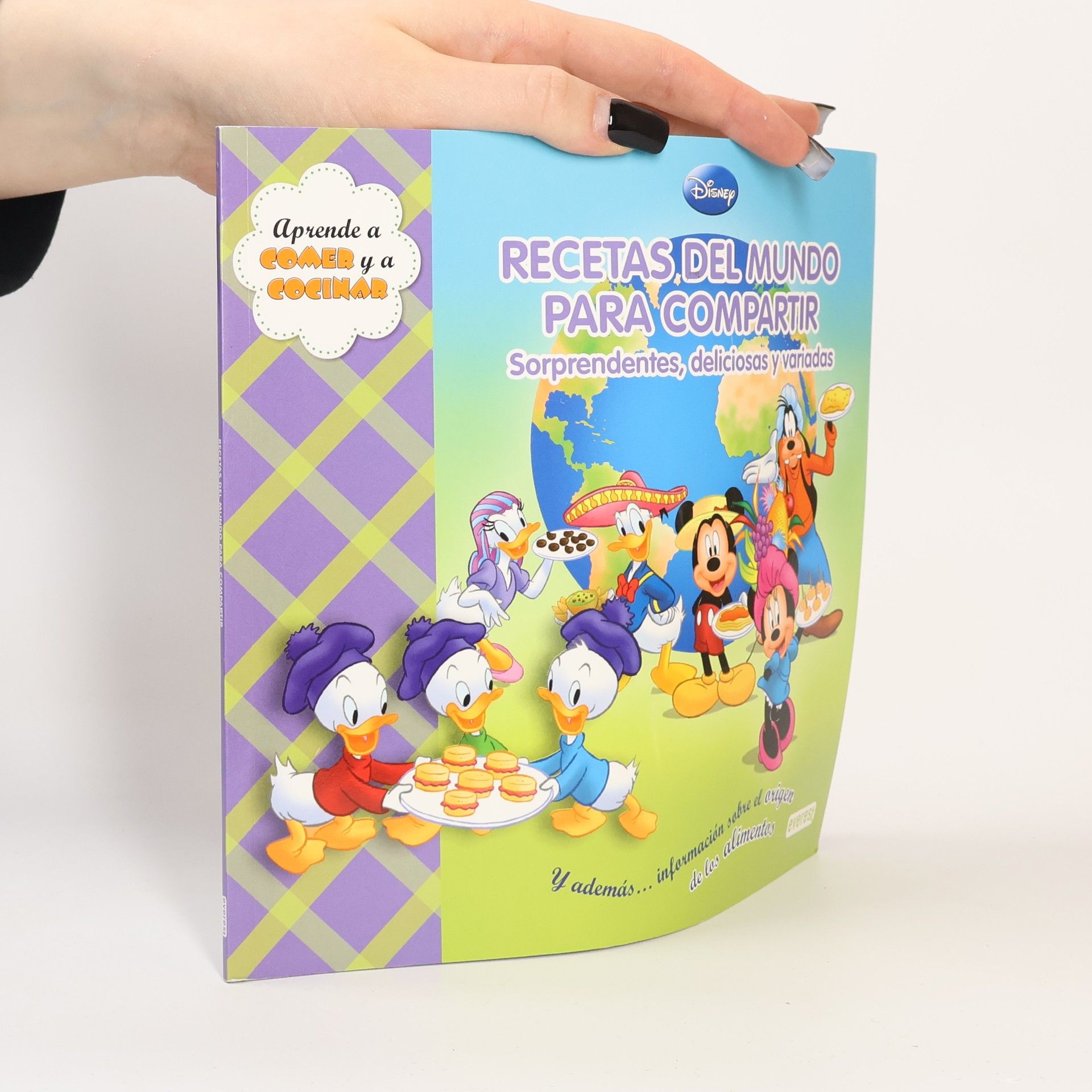 Walt Disney Recetas del mundo para compartir. Sorprendentes, deliciosas y variadas