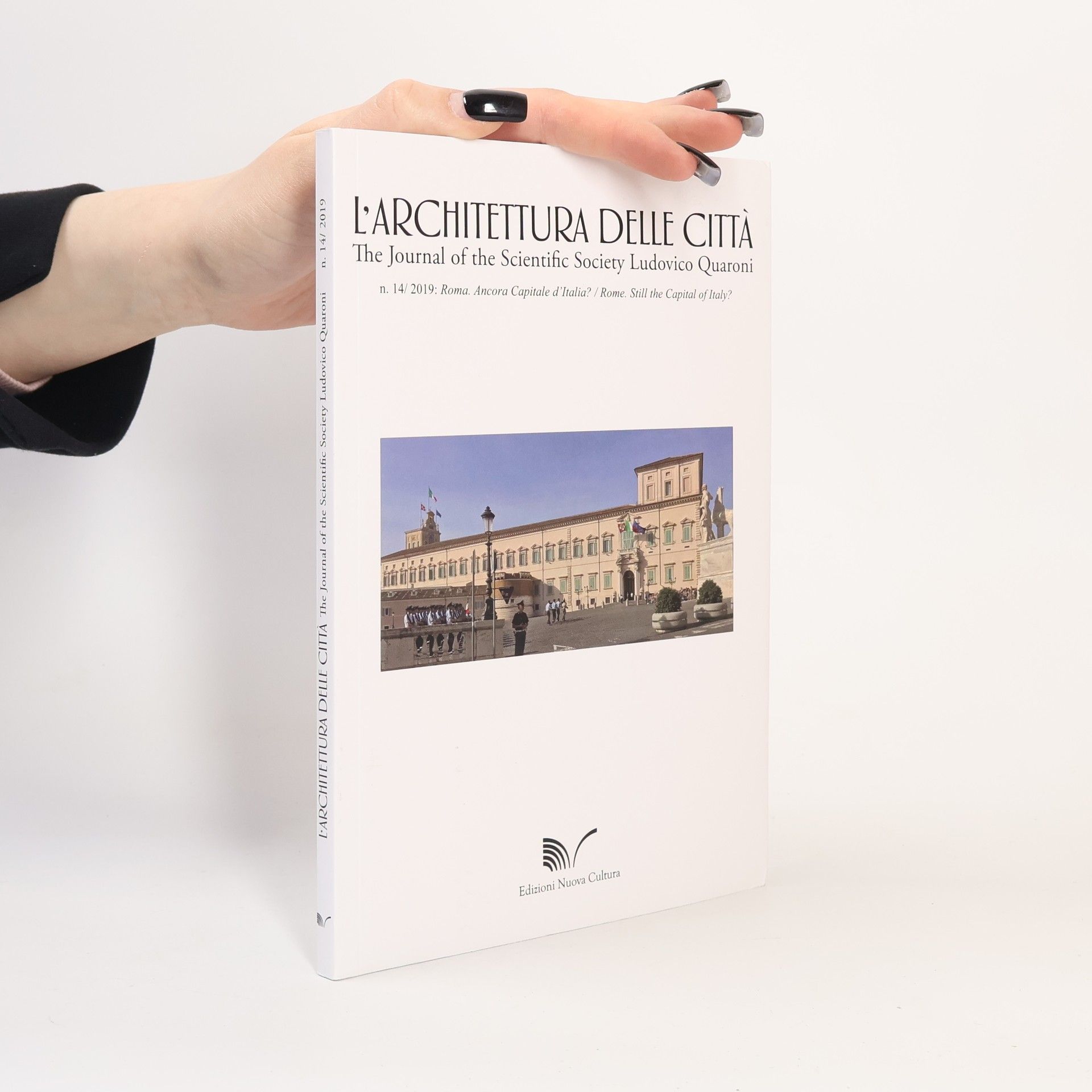 Autores varios The Journal of the Scientific Society Ludovico Quaroni - 14: L'Architettura delle città