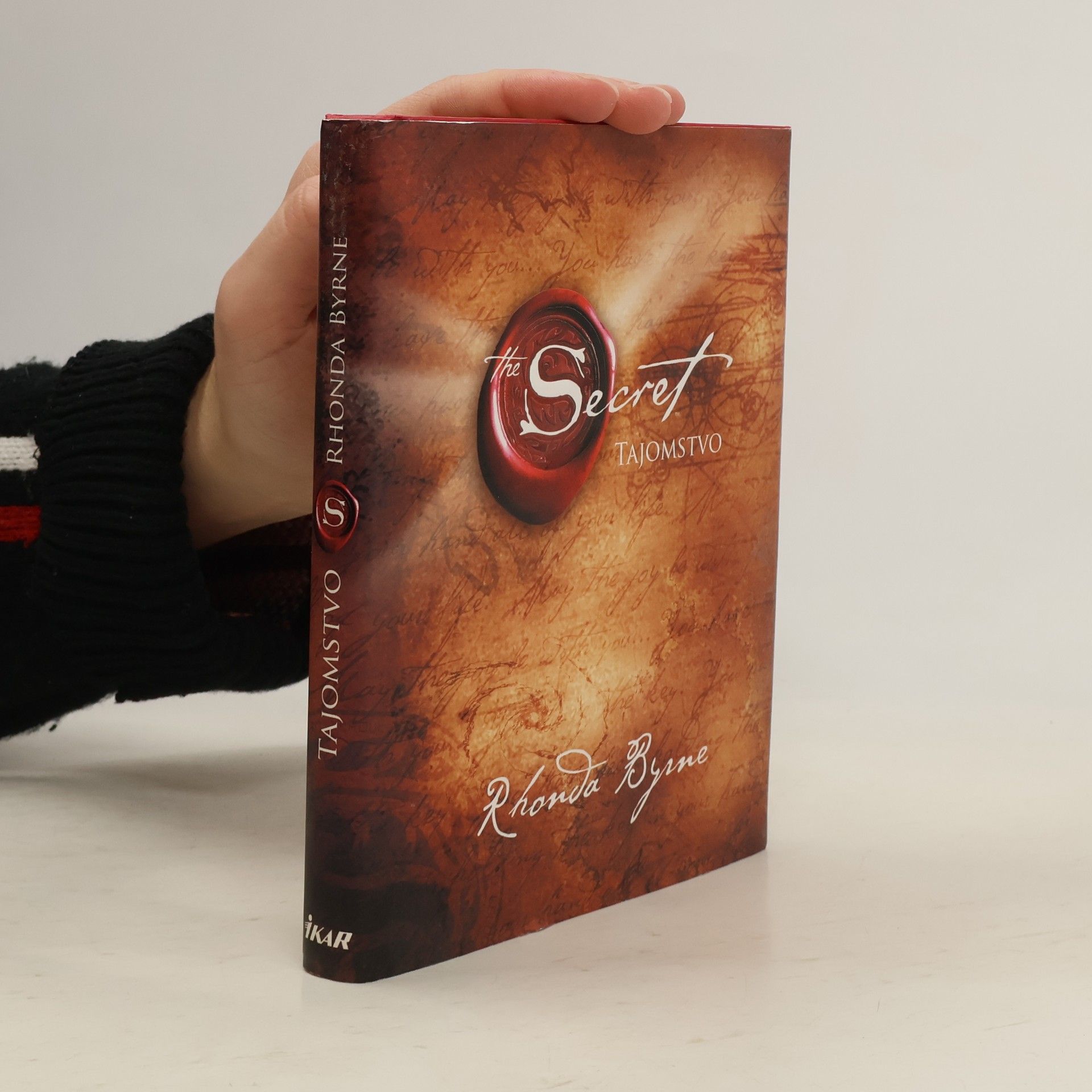 Rhonda Byrne Secret. Tajomstvo