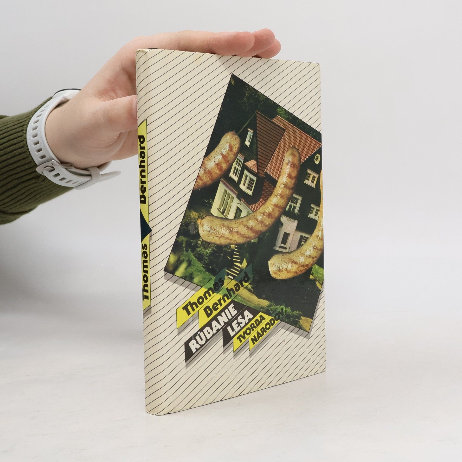 Thomas Bernhard Rúbanie lesa