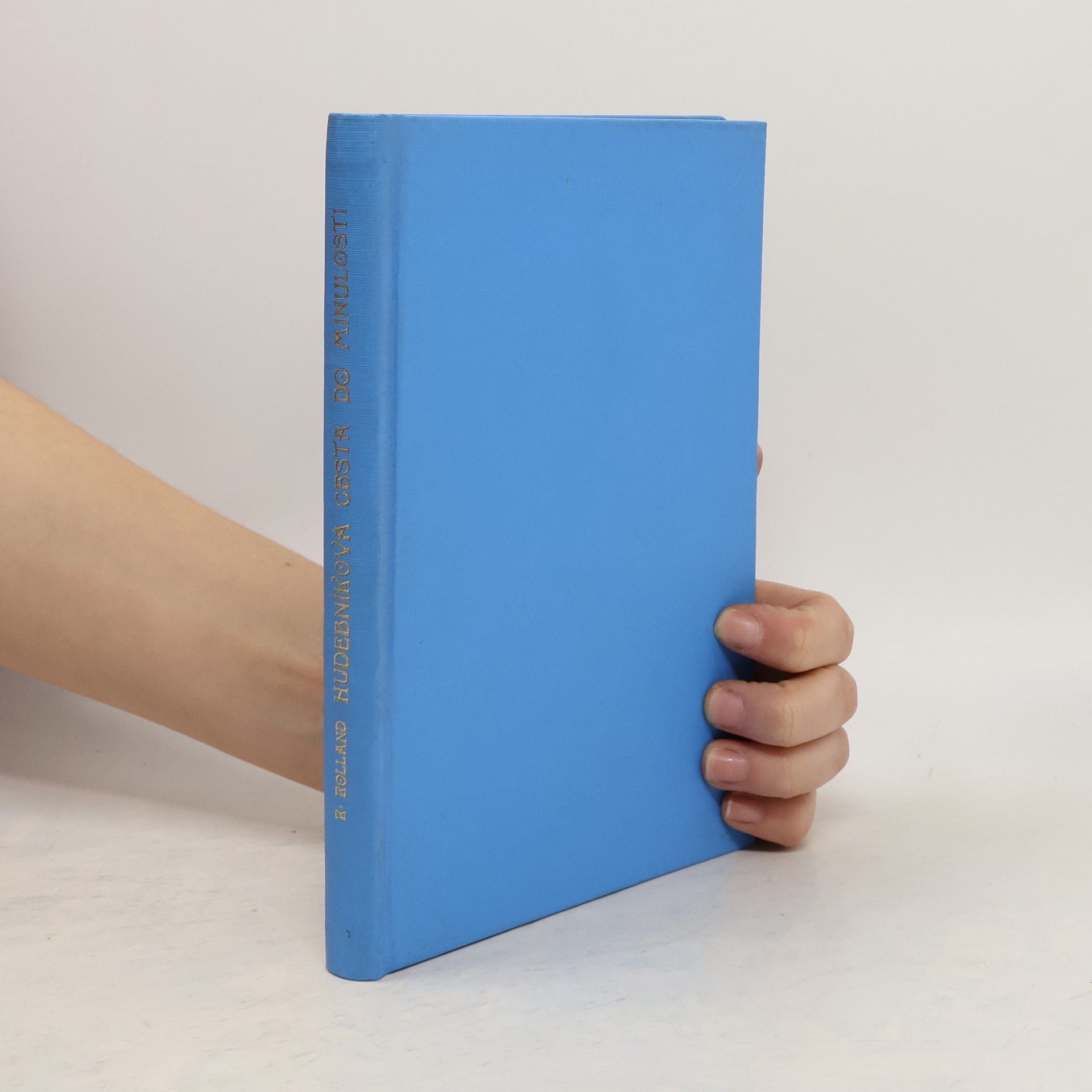 Romain Rolland Hudebníkova cesta do minulosti