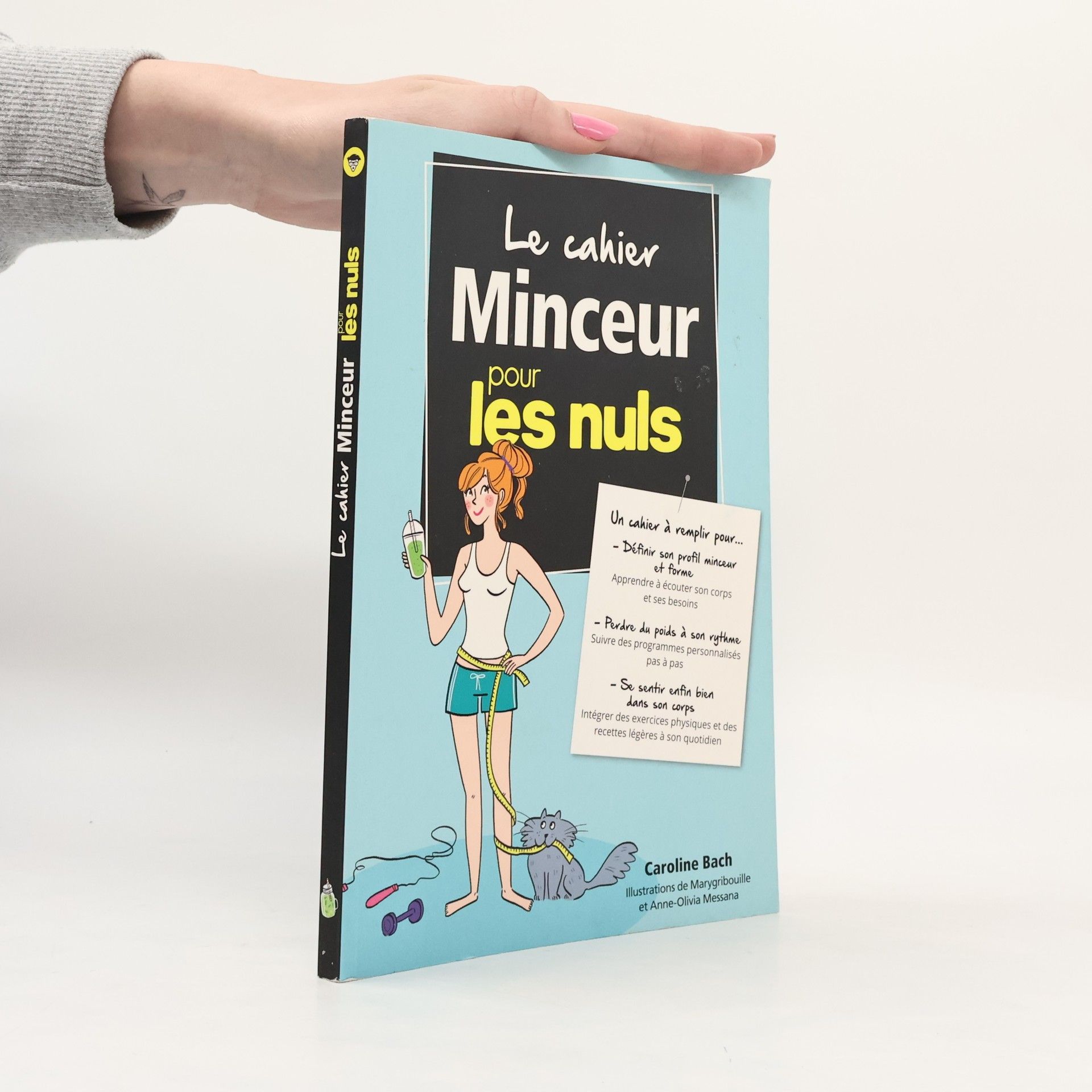 Caroline Bachmann Le cahier minceur pour les nuls