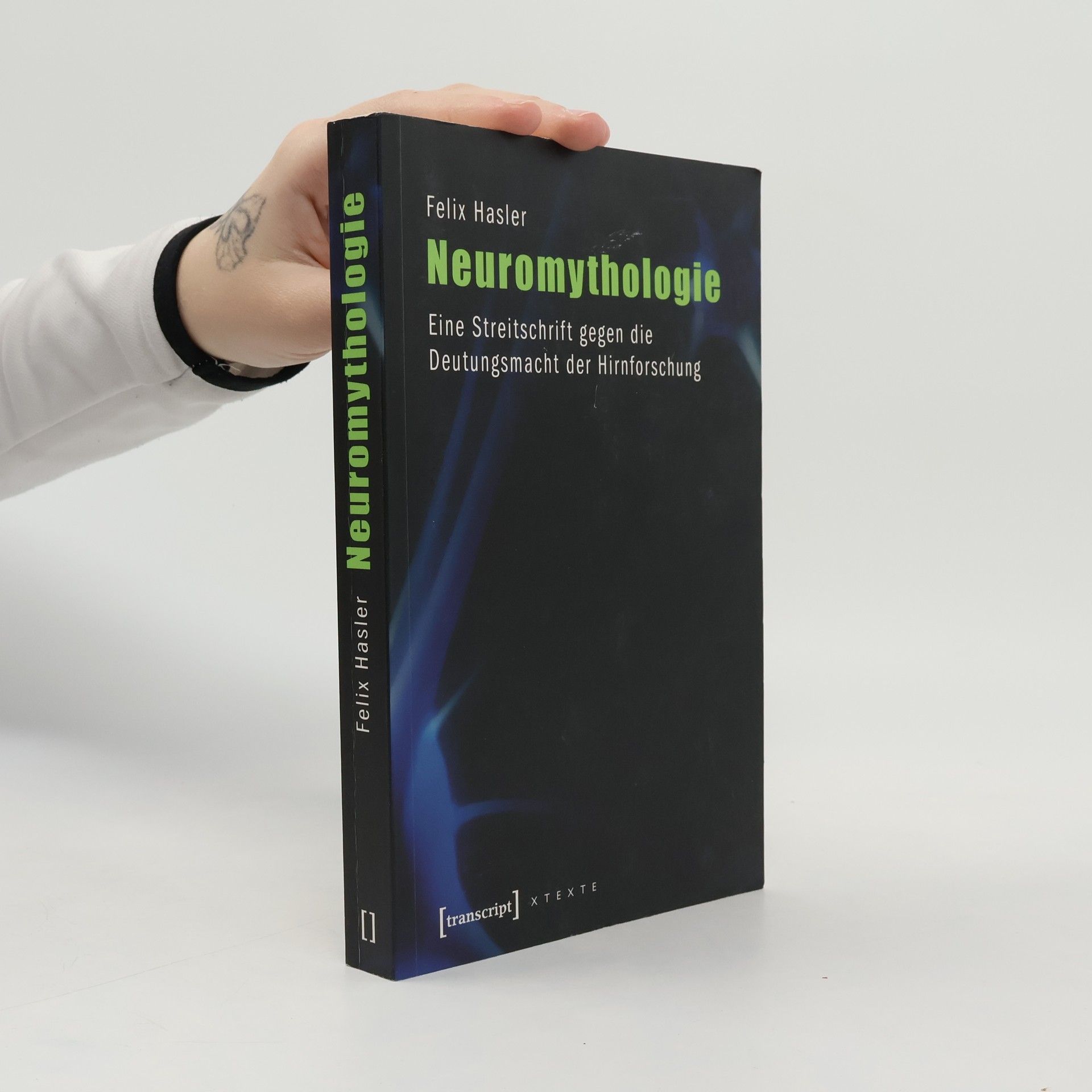 Felix Hasler Neuromythologie
