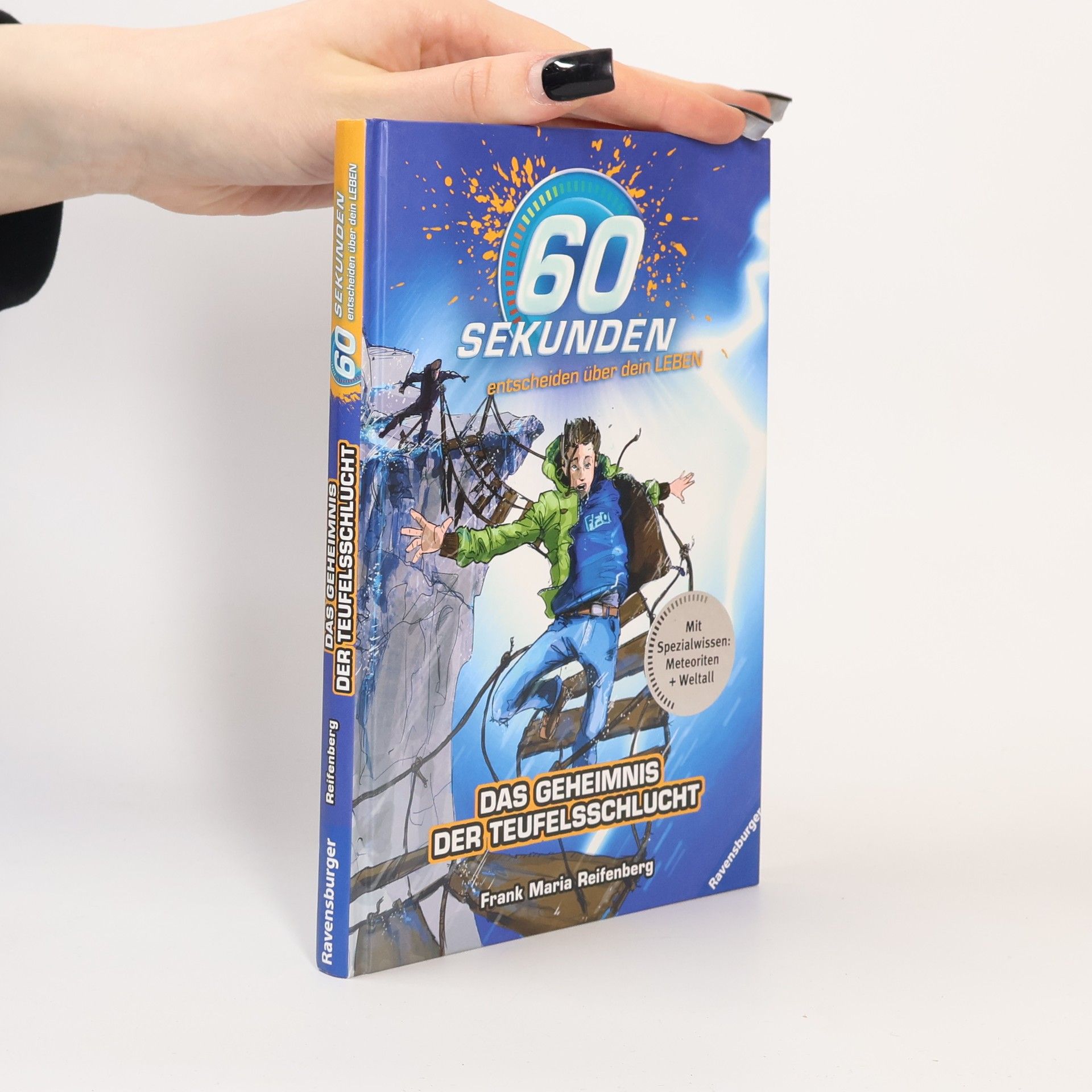 60 Sekunden entscheiden über dein Leben. Das Geheimnis der Teufelsschlucht