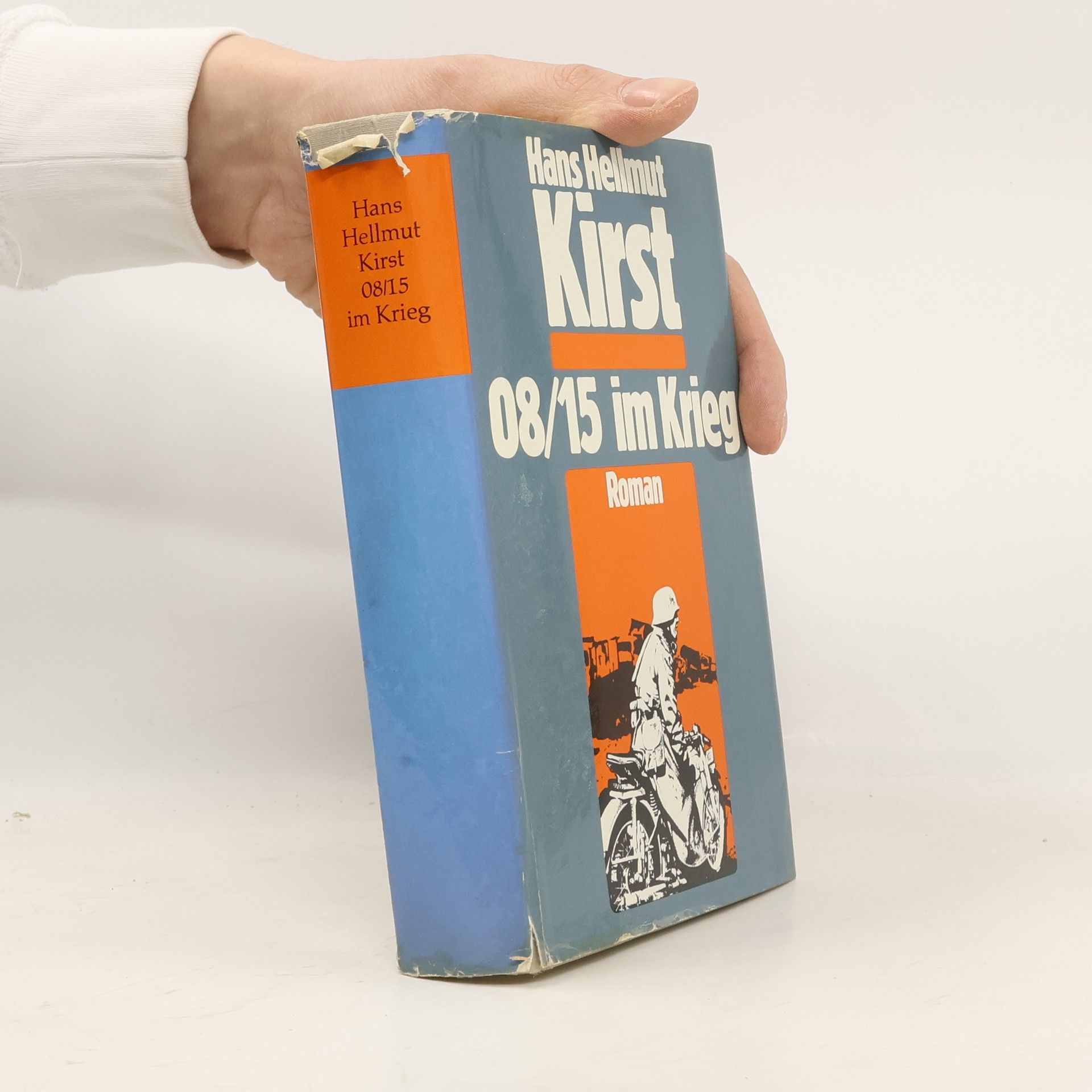 Hans Hellmut Kirst 08/15 im Krieg