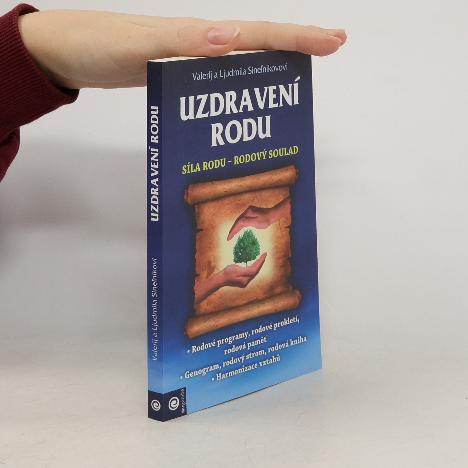 Valerij Vladimirovič Sinelnikov Uzdravení rodu