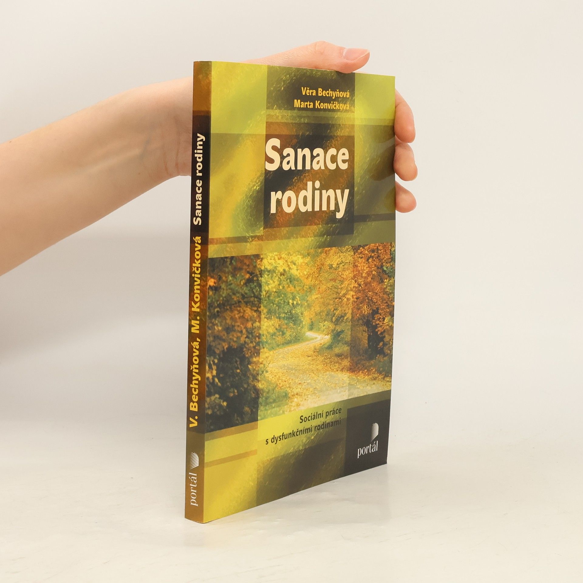 Věra Bechyňová Sanace rodiny