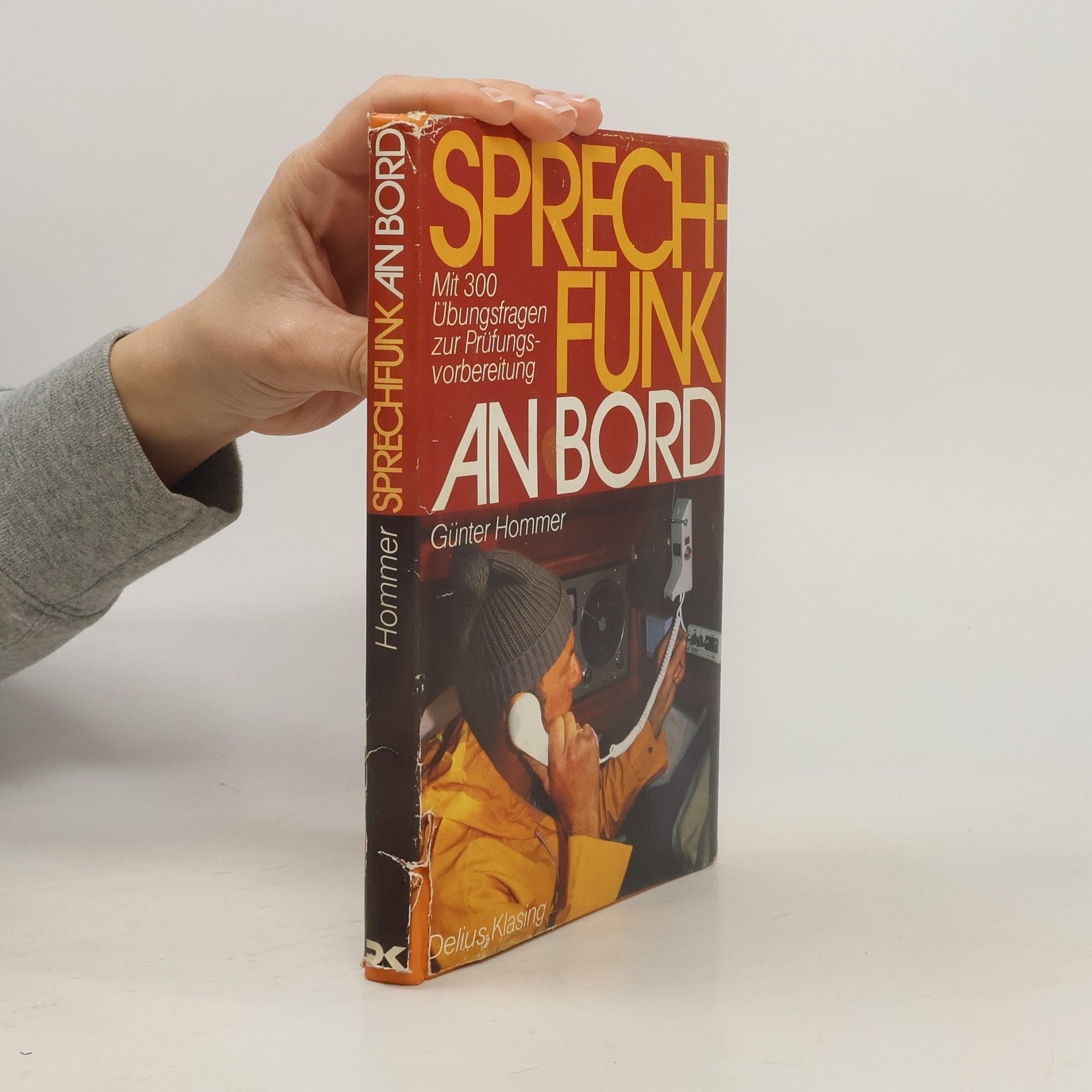 Günter Hommer Sprechfunk an Bord