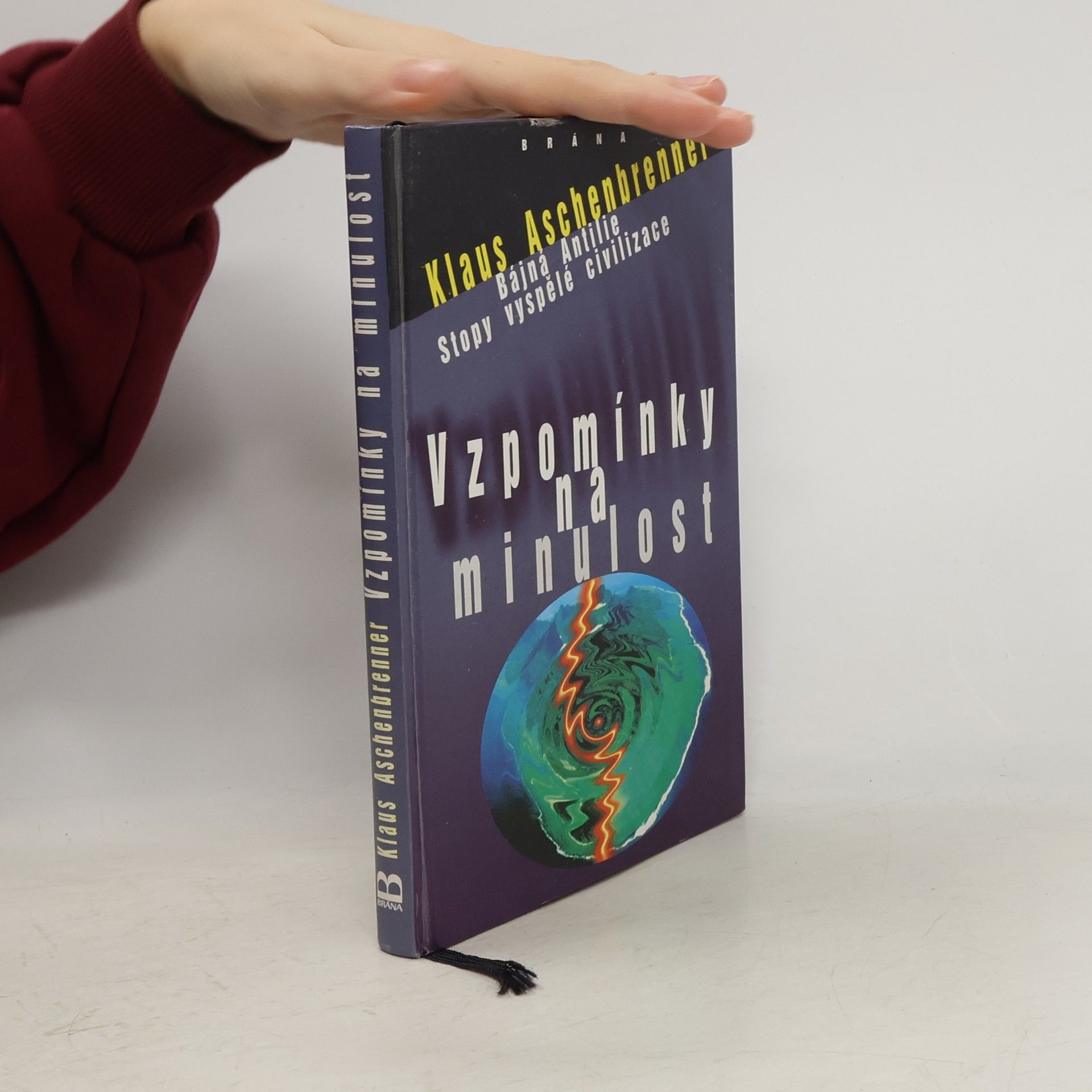 Klaus Aschenbrenner Vzpomínky na minulost. Bájná Antilie. Stopy vyspělé civilizace