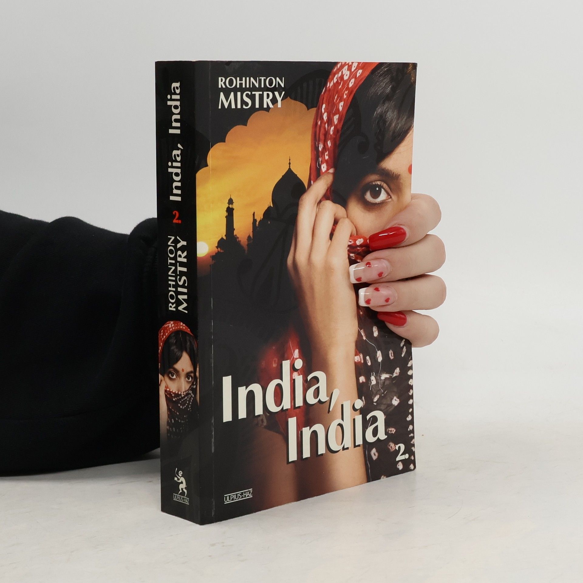 Rohinton Mistry India, India 2.