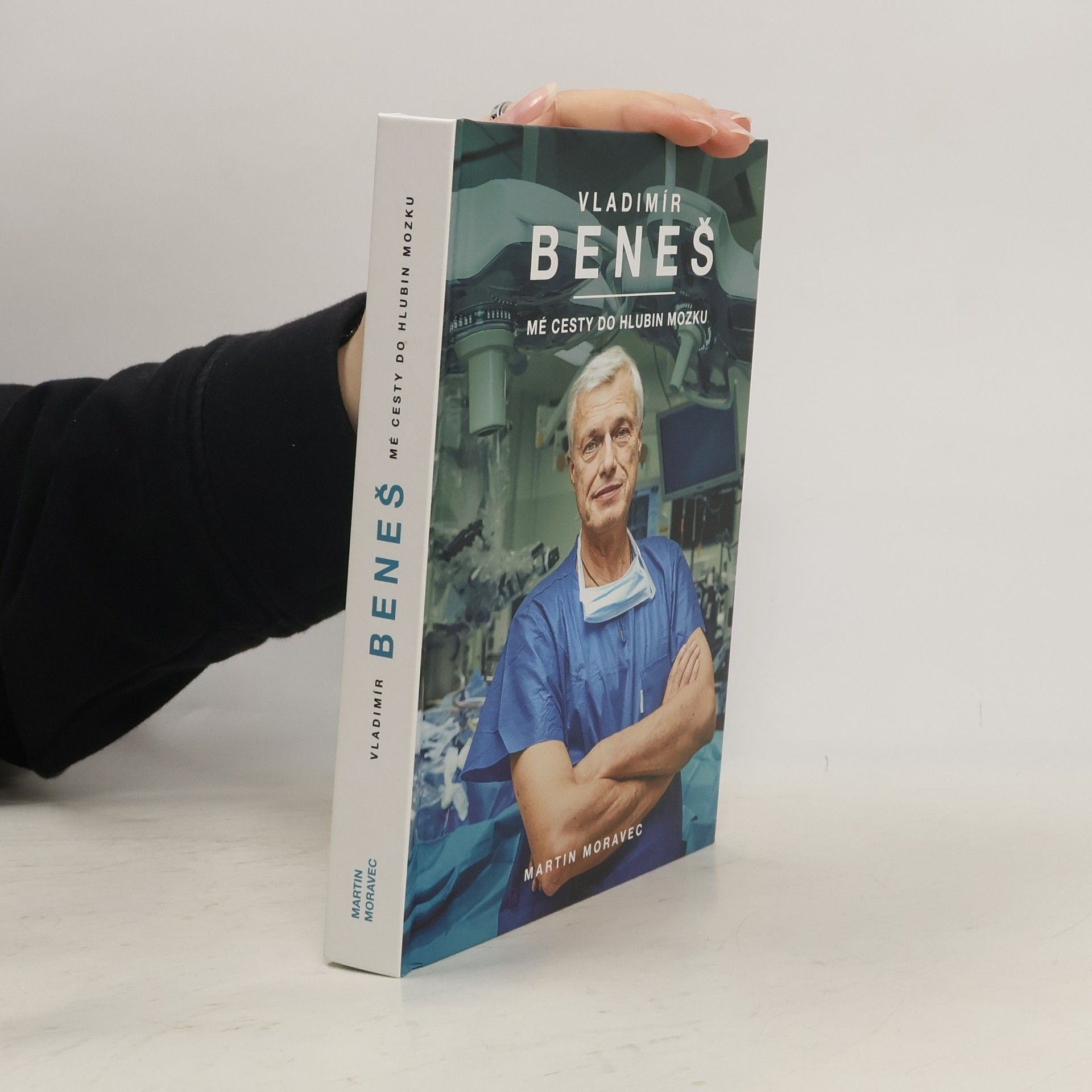 Vladimír Beneš Vladimír Beneš. Mé cesty do hlubin mozku