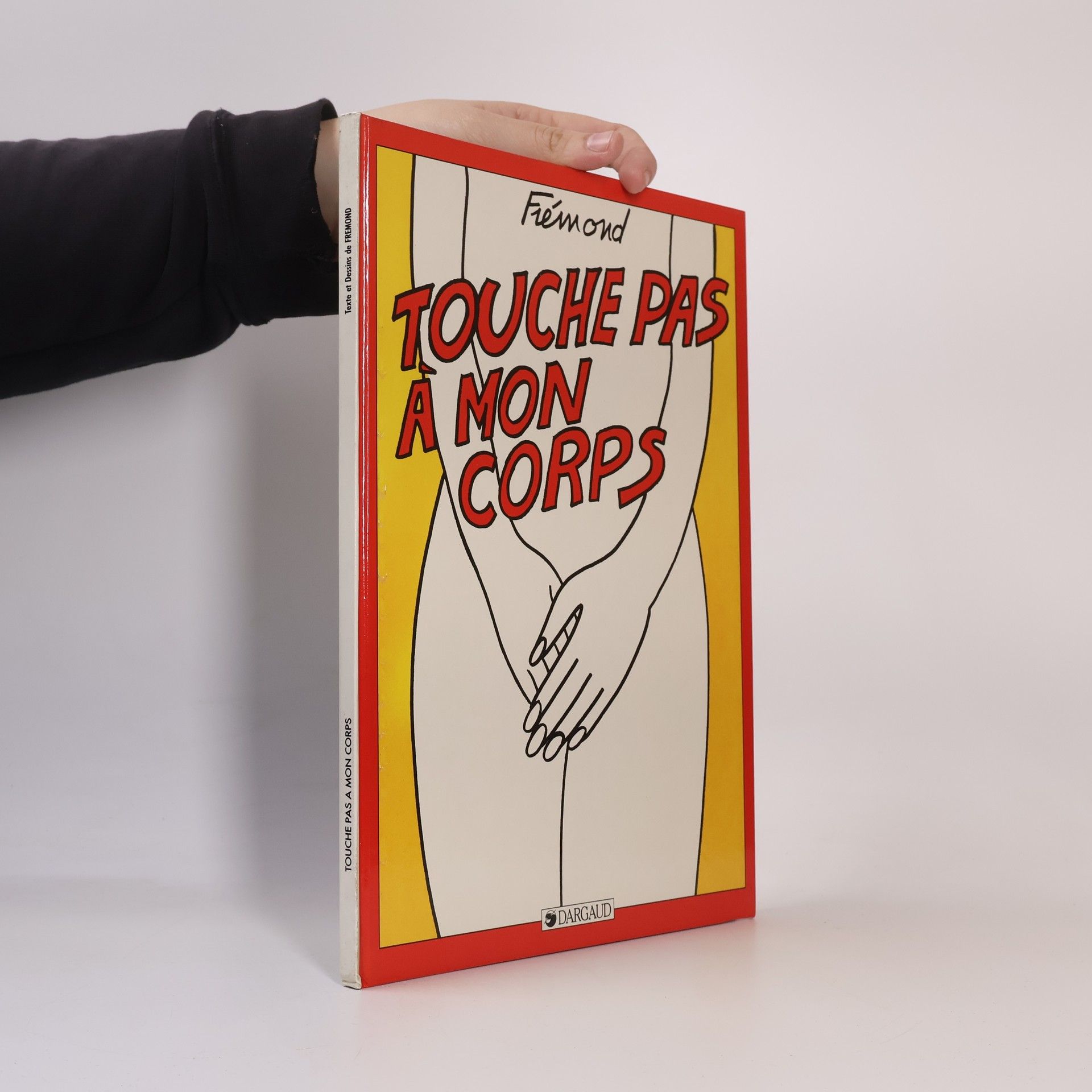 Denis Frémond Touche pas à mon corps