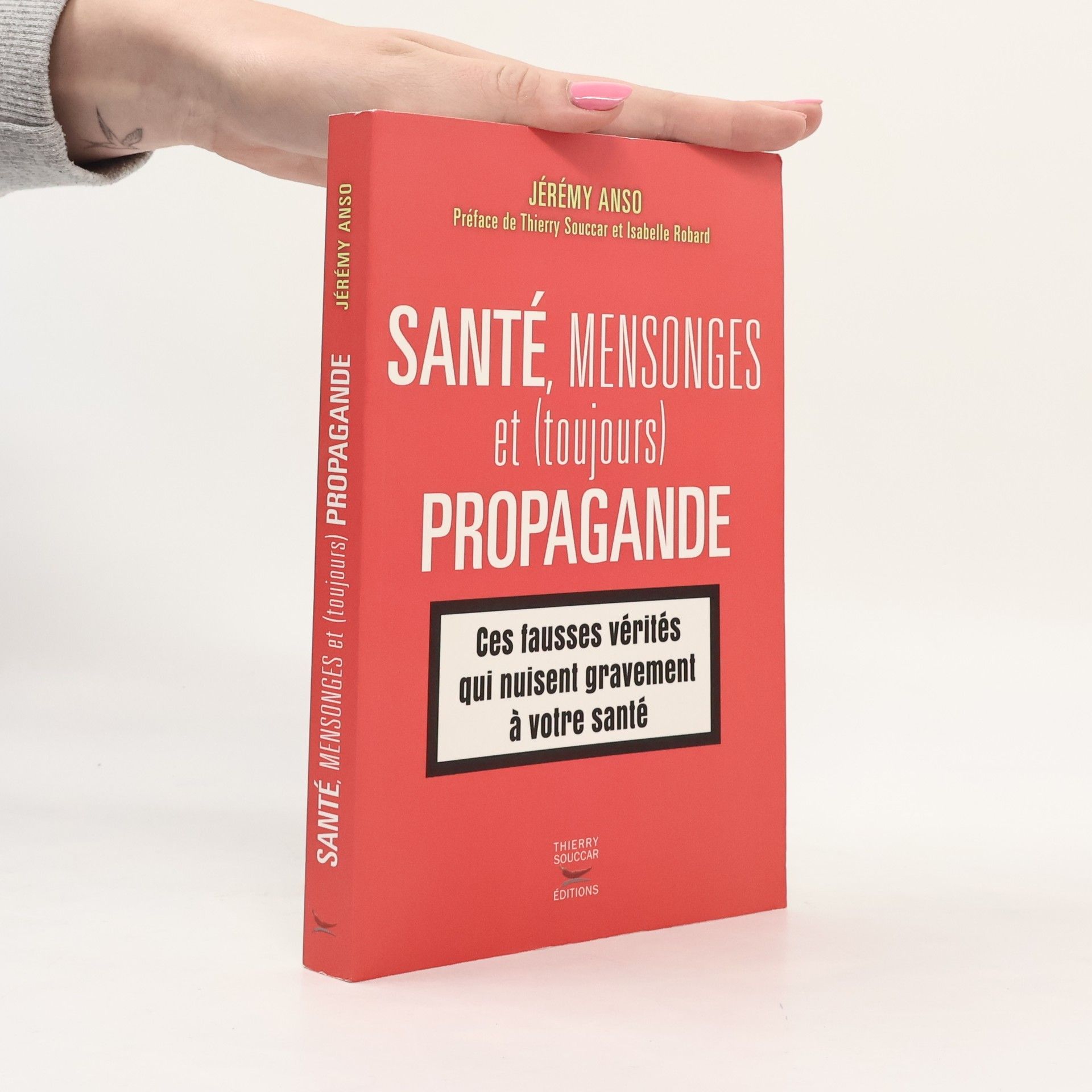 Jérémy Anso Santé, mensonges et (toujours) propagande