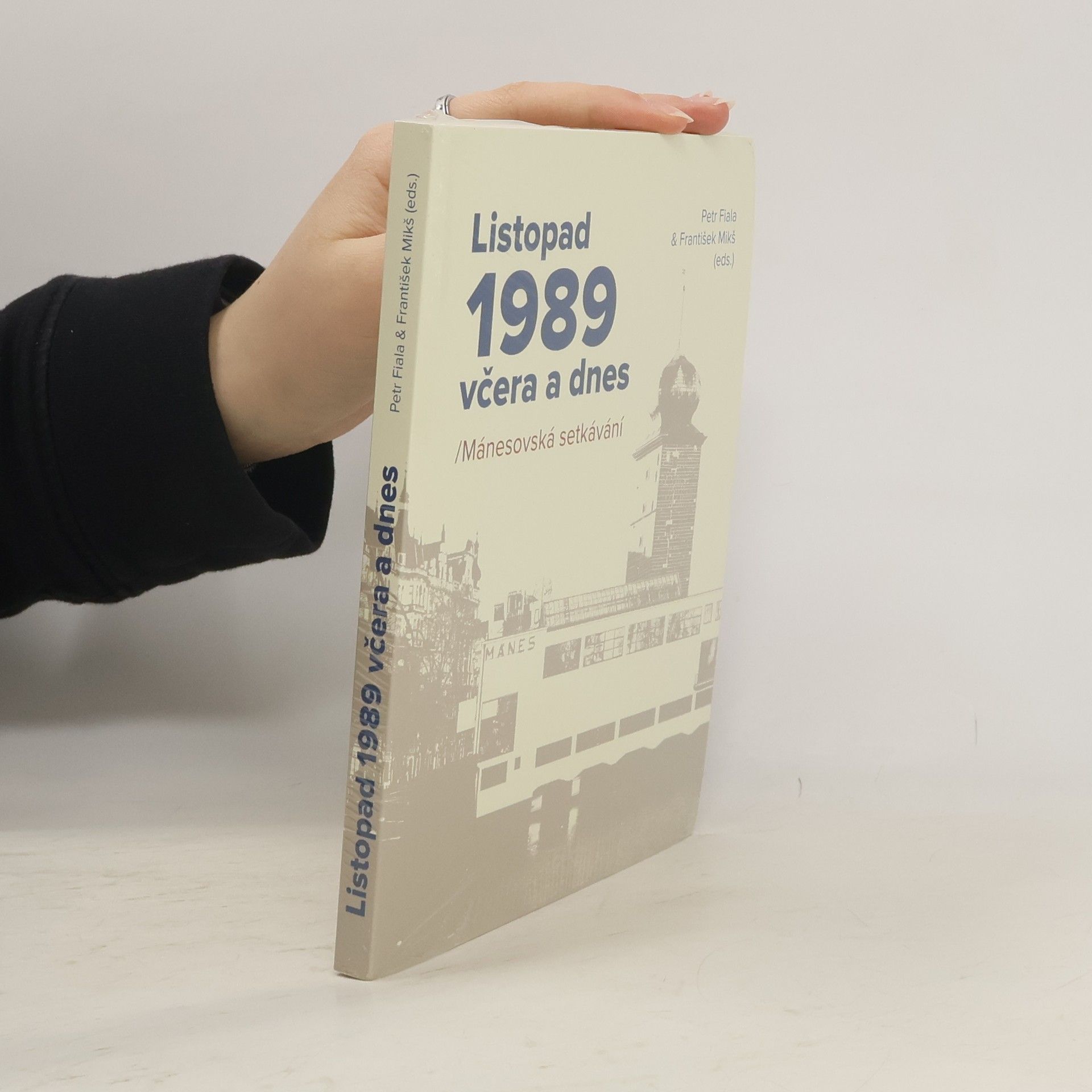 Kolektív autorov Listopad 1989. Včera a dnes